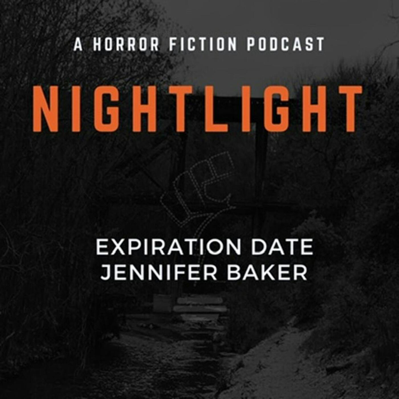 Expiration Date by Jennifer Baker