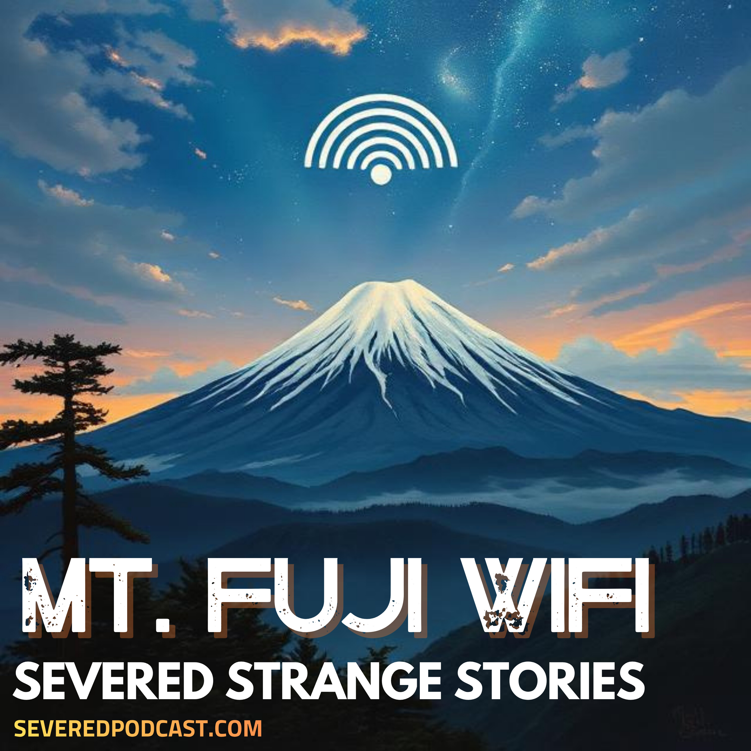 Strange Stories: Mt. Fuji Wi-Fi