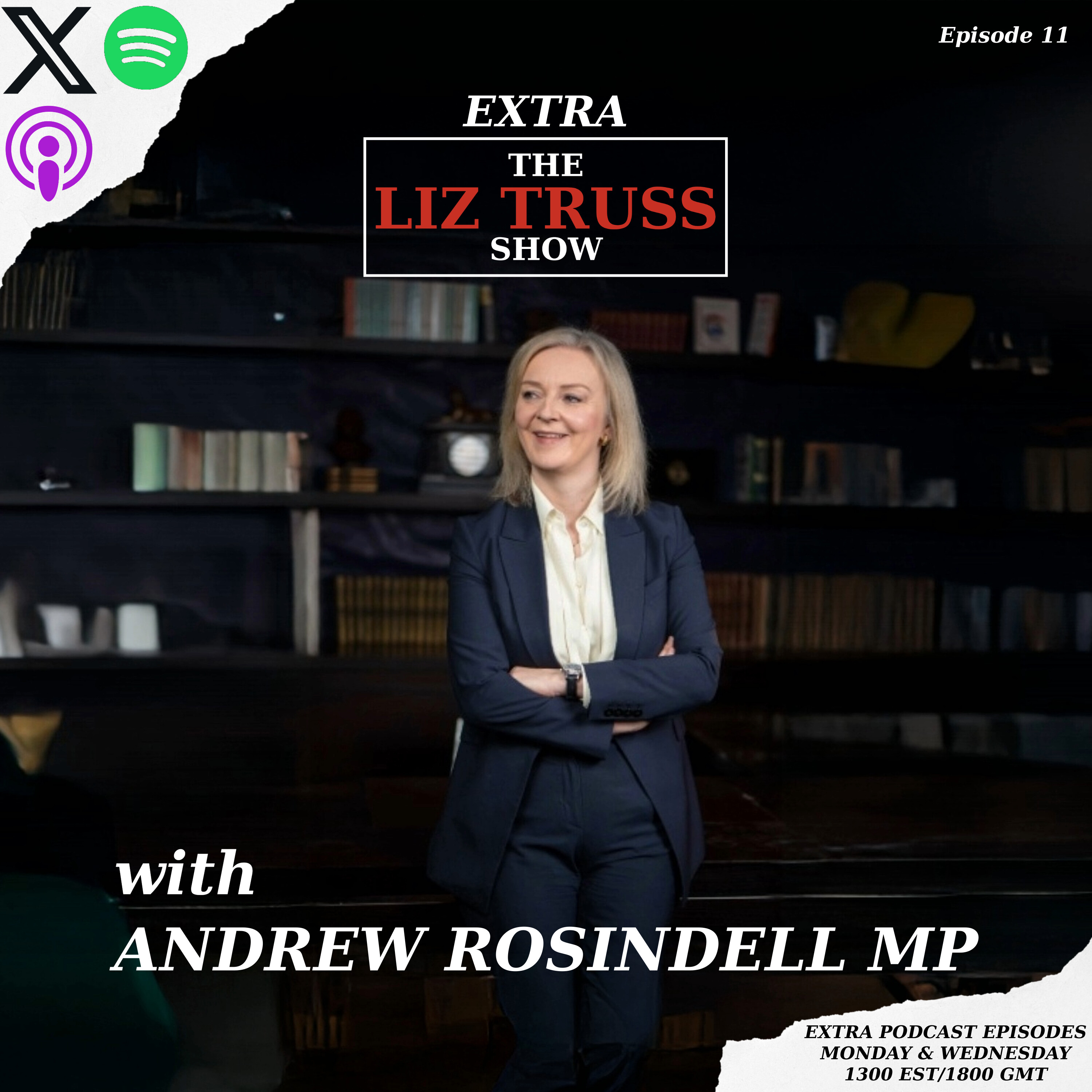 The Liz Truss Show Extra with Andrew Rosindell MP