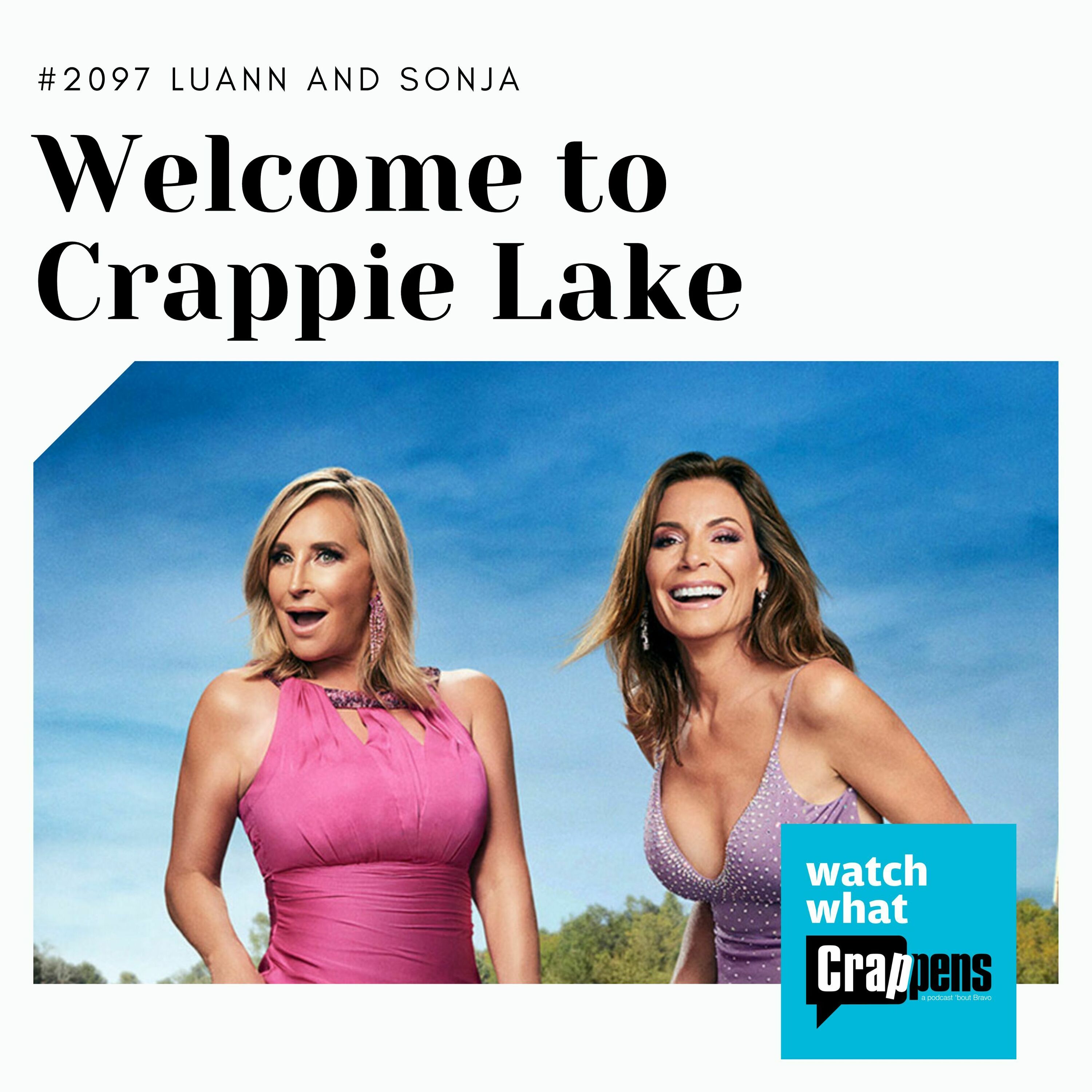 Luann and Sonja: Welcome to Crappie Lake