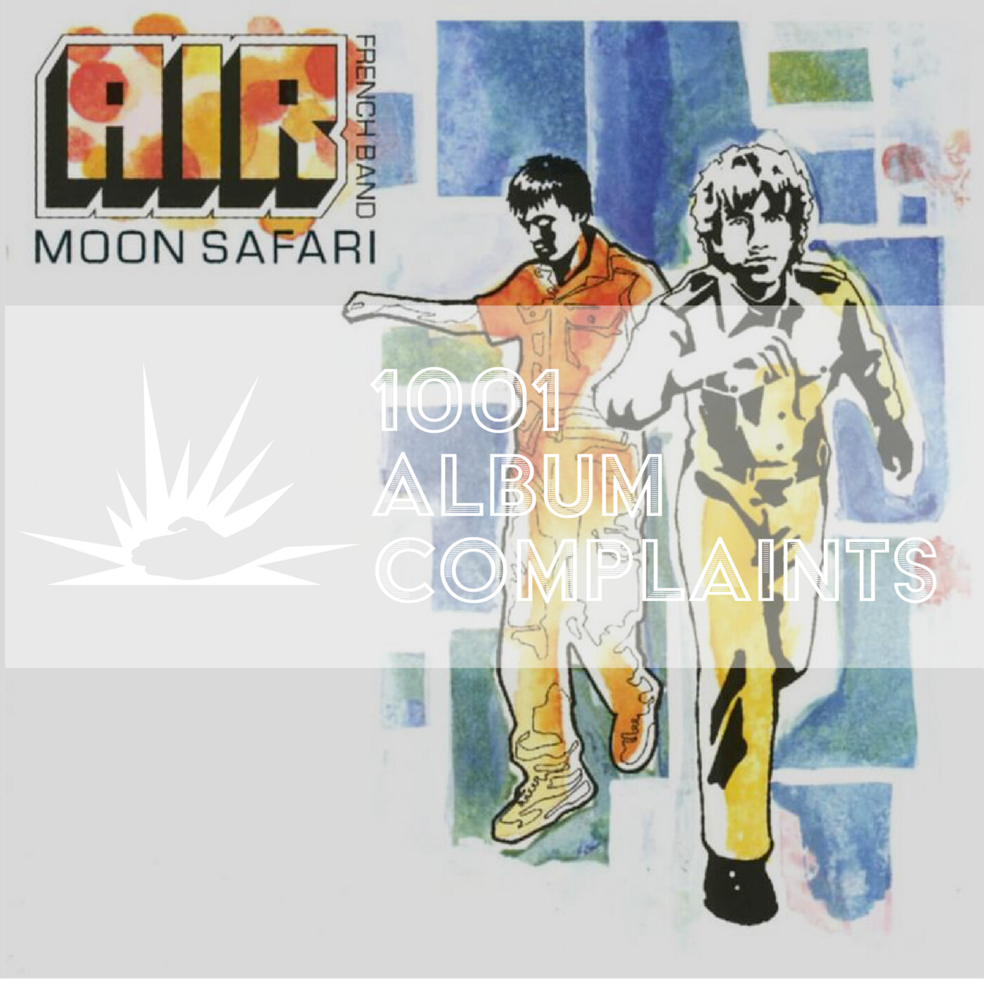 The Story Behind: Air - Moon Safari, Ep 36