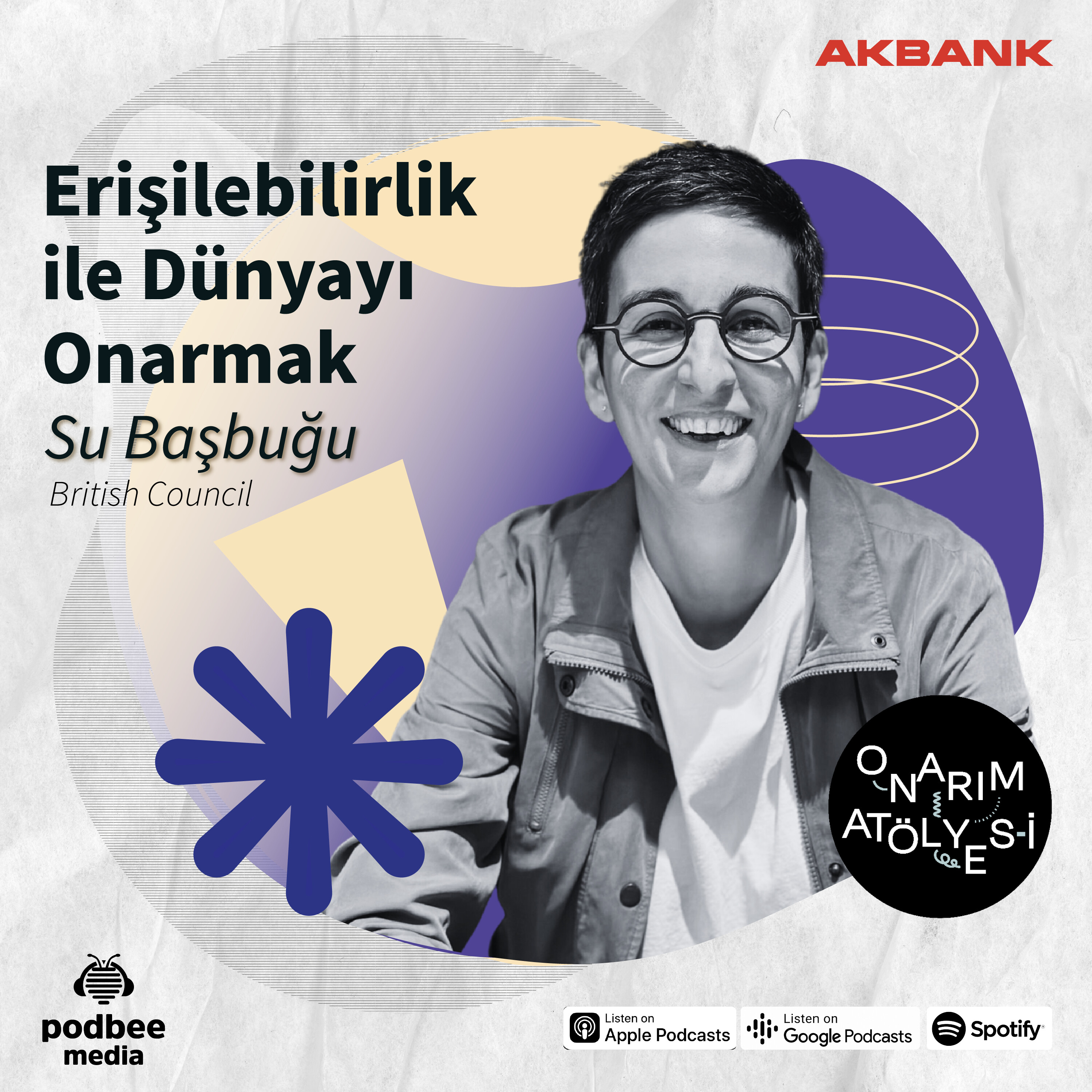 S2E26: Erişilebilirlik ile Dünyayı Onarmak // Konuk: Su Başbuğu