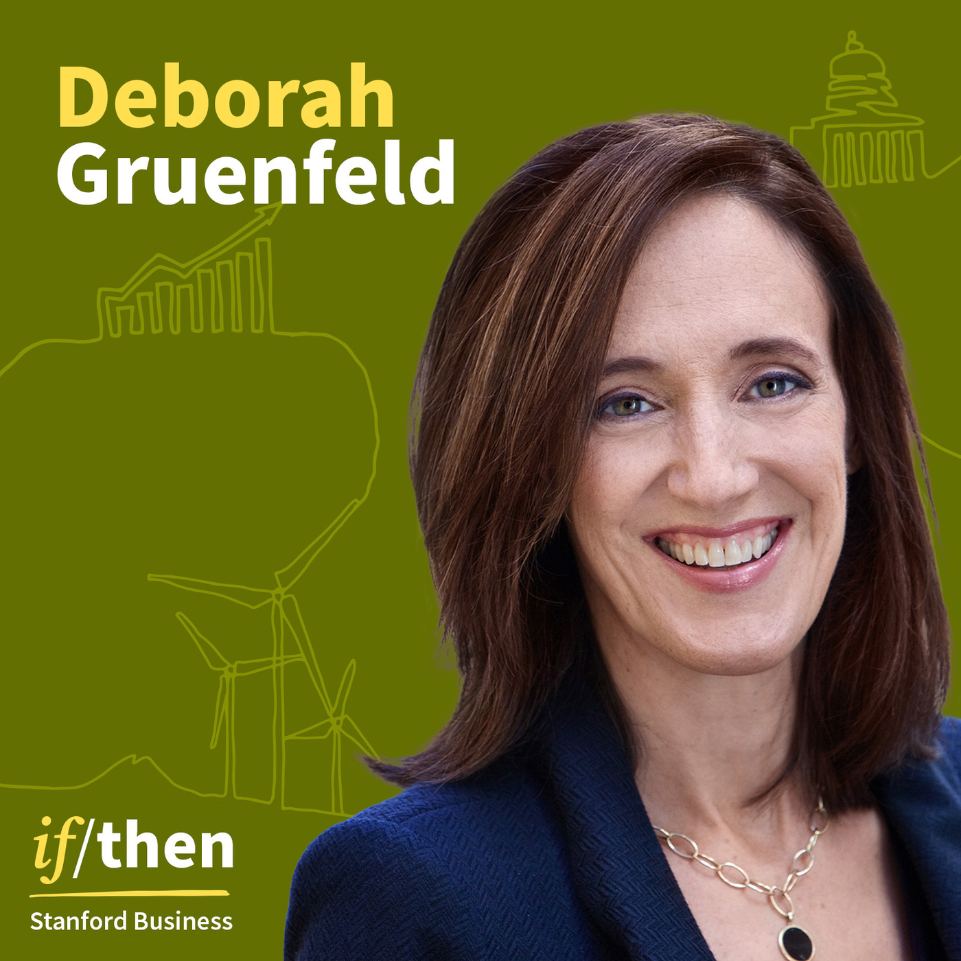 Navigating Workplace Power Dynamics, with Deborah H. Gruenfeld