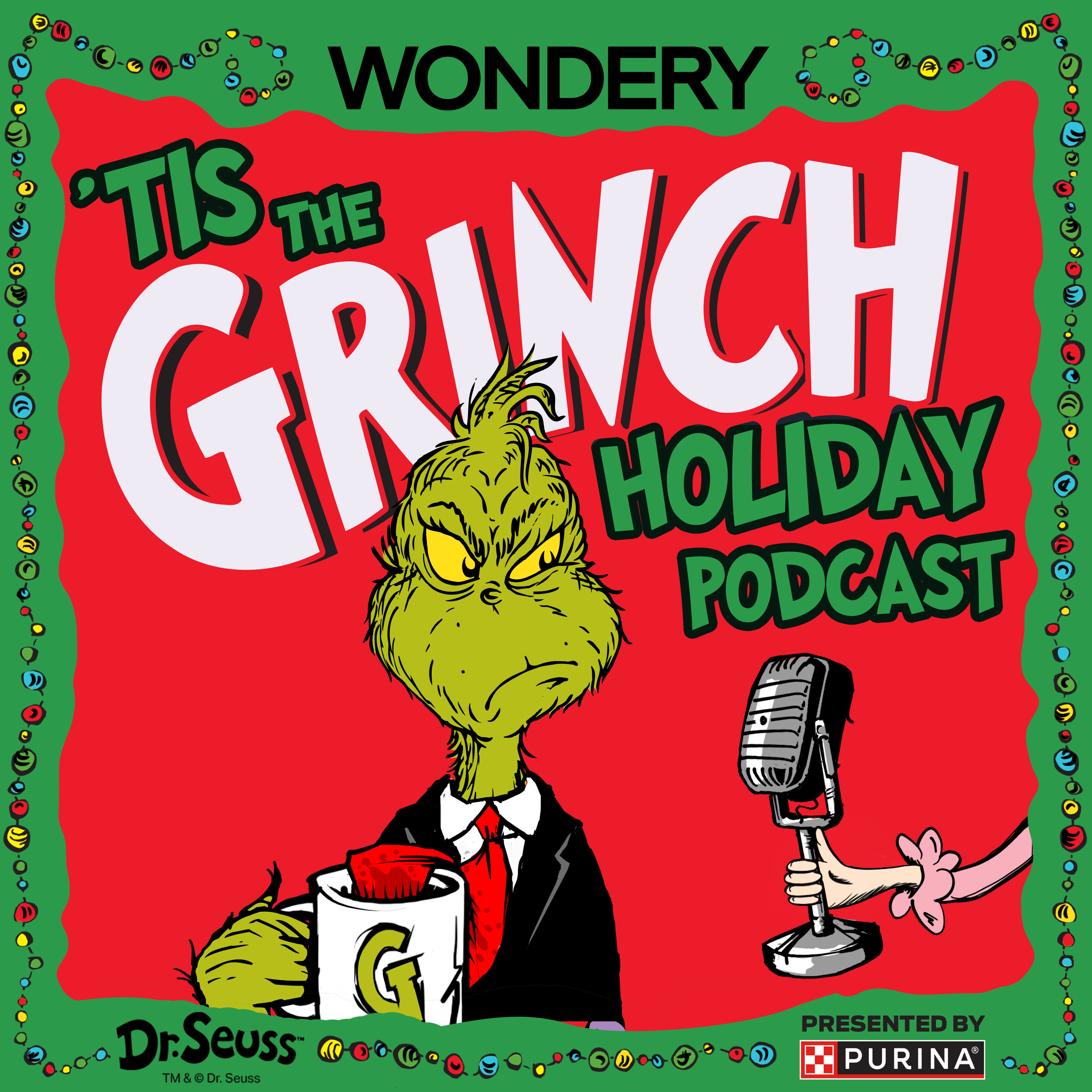 'Tis The Grinch Holiday Podcast podcast show image