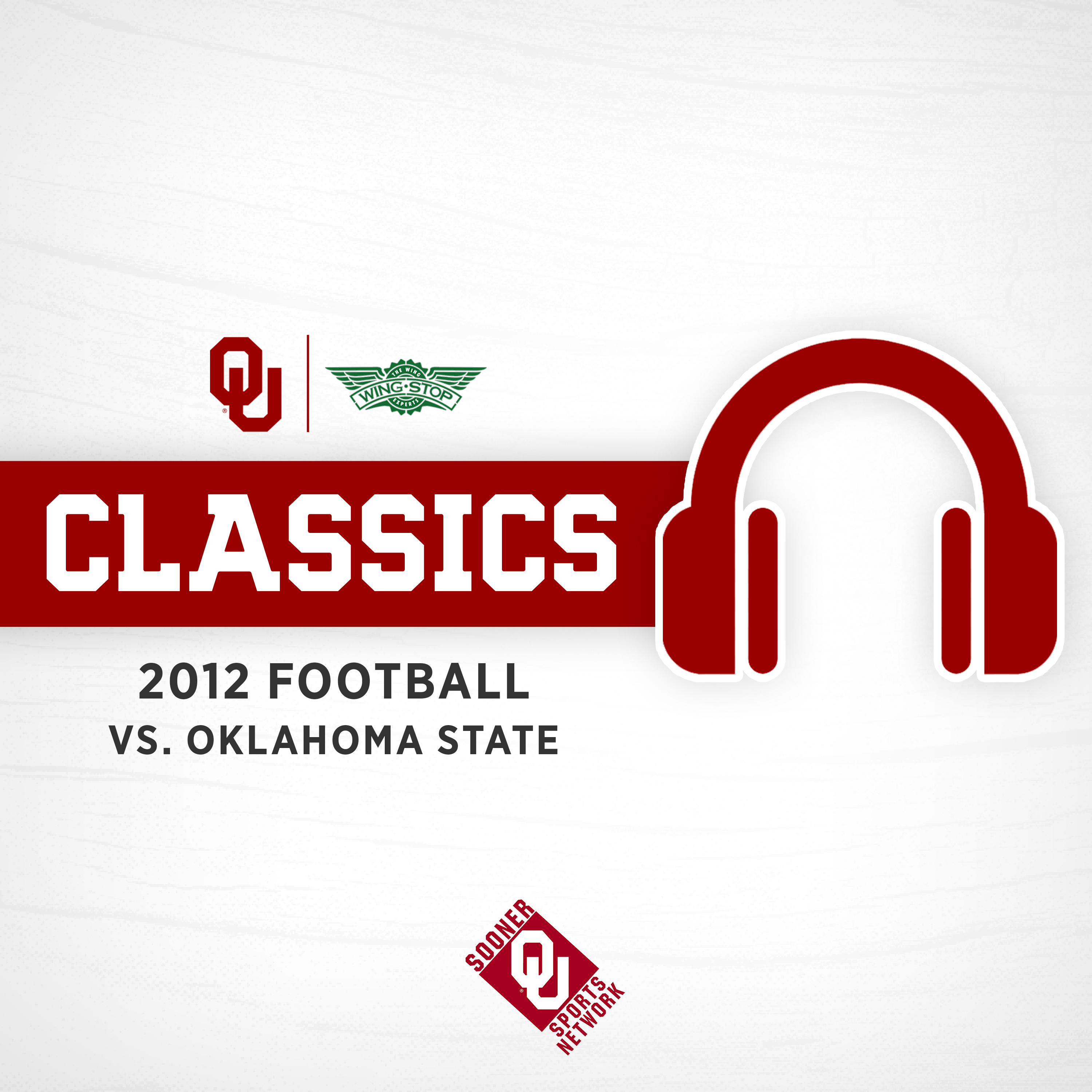 cover of episode Sooner Classics: 2012 OU vs OSU... An Overtime Thriller