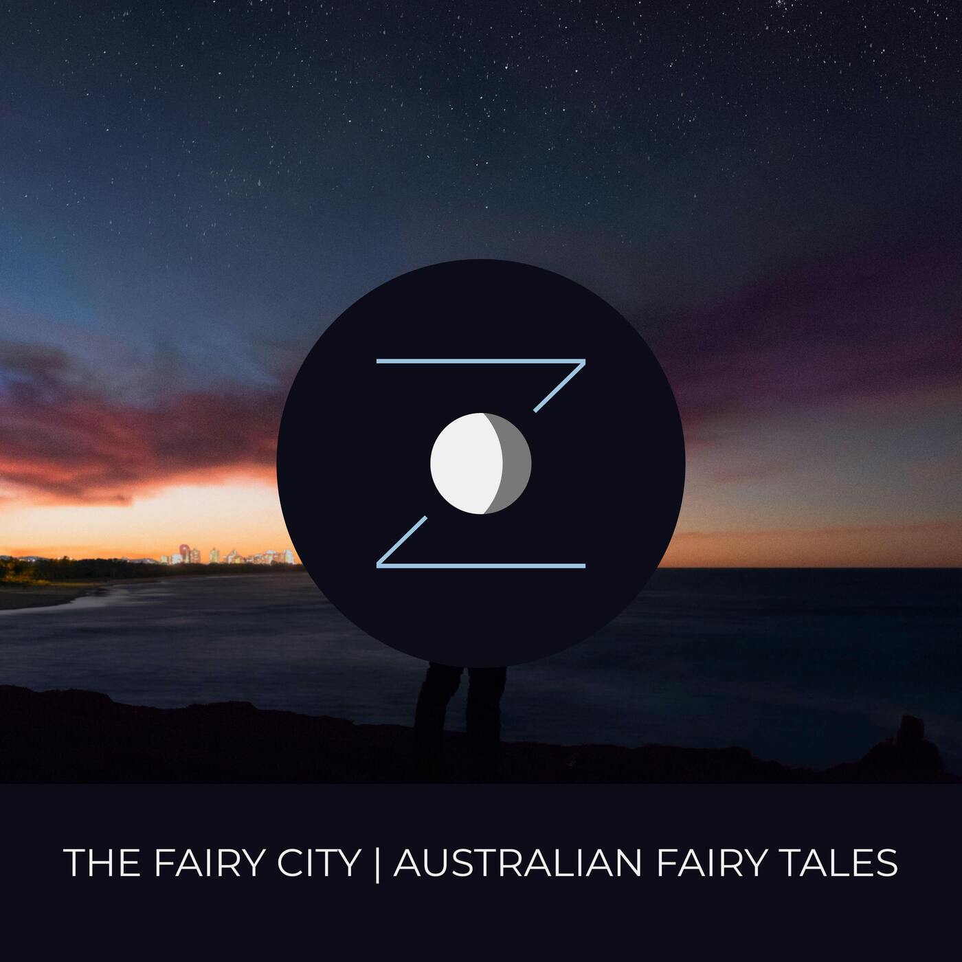 The Fairy City | Australian Fairy Tales episode artwork