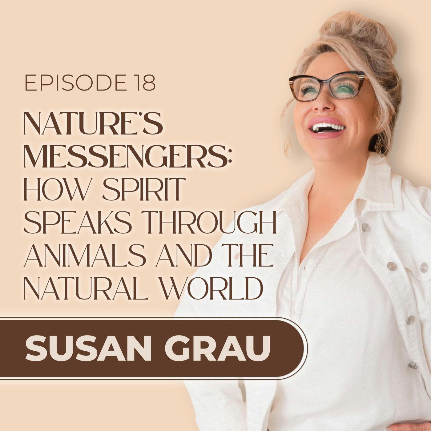 Nature’s Messengers: How Spirit Speaks Through Animals and the Natural World