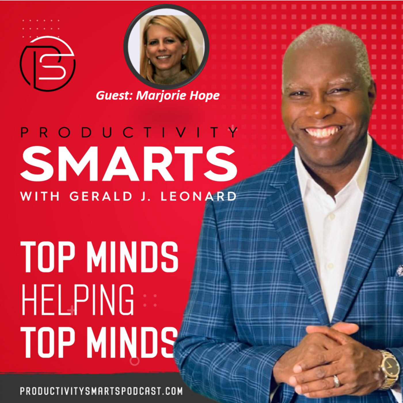 Productivity Smarts 052 - CONNECTIPLOMACY with Marjorie Hope