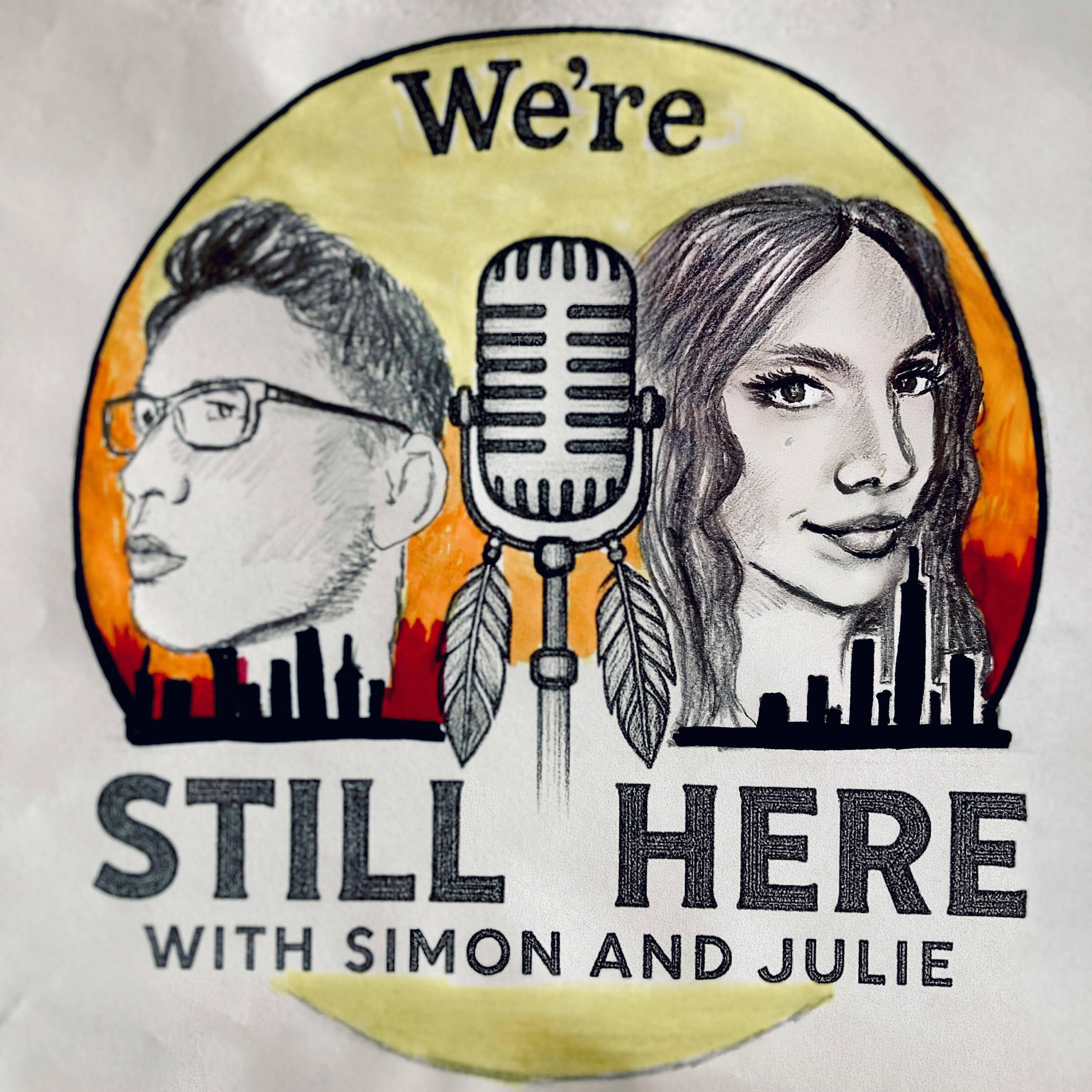 We're Still Here with Simon and Julie