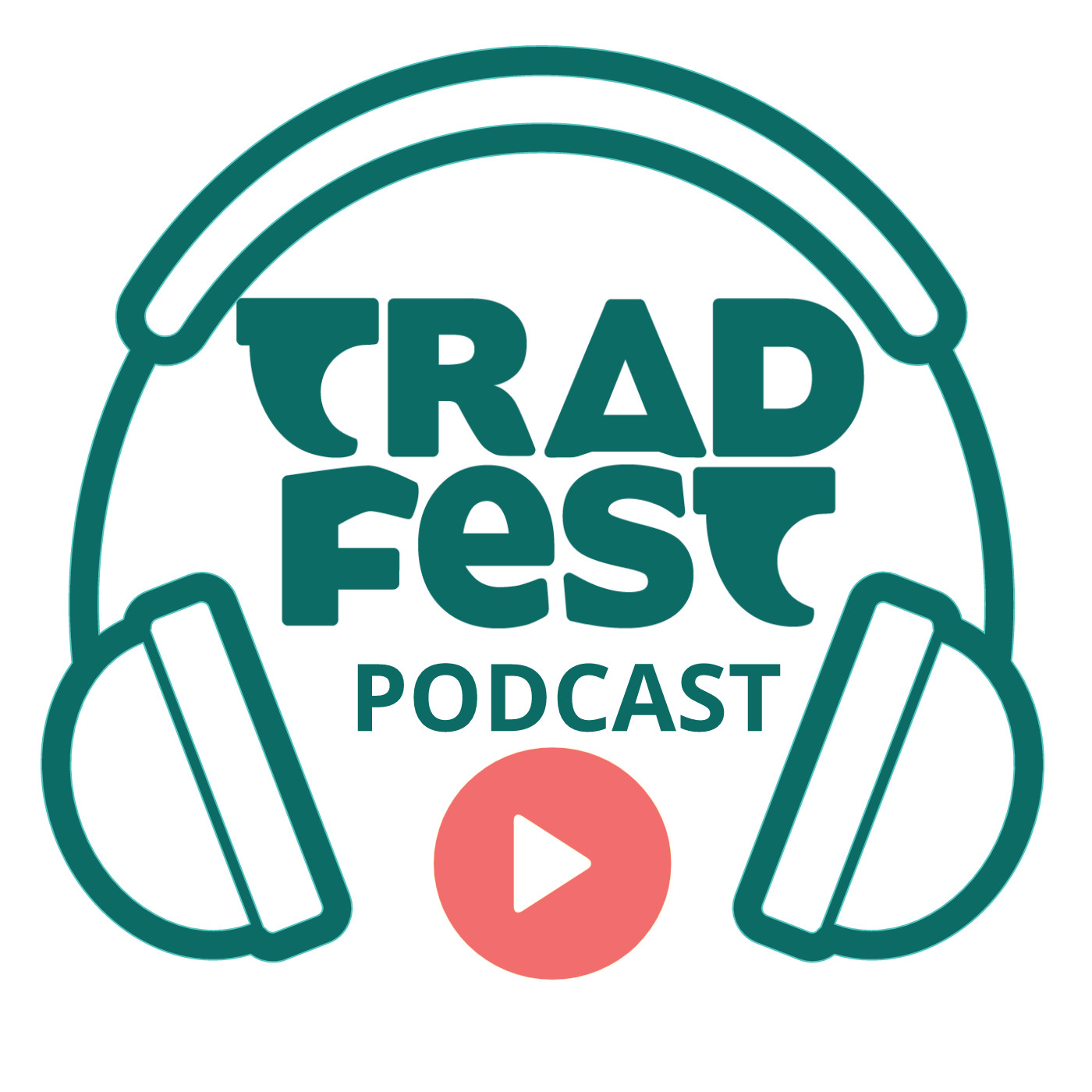 TradFest The Podcast