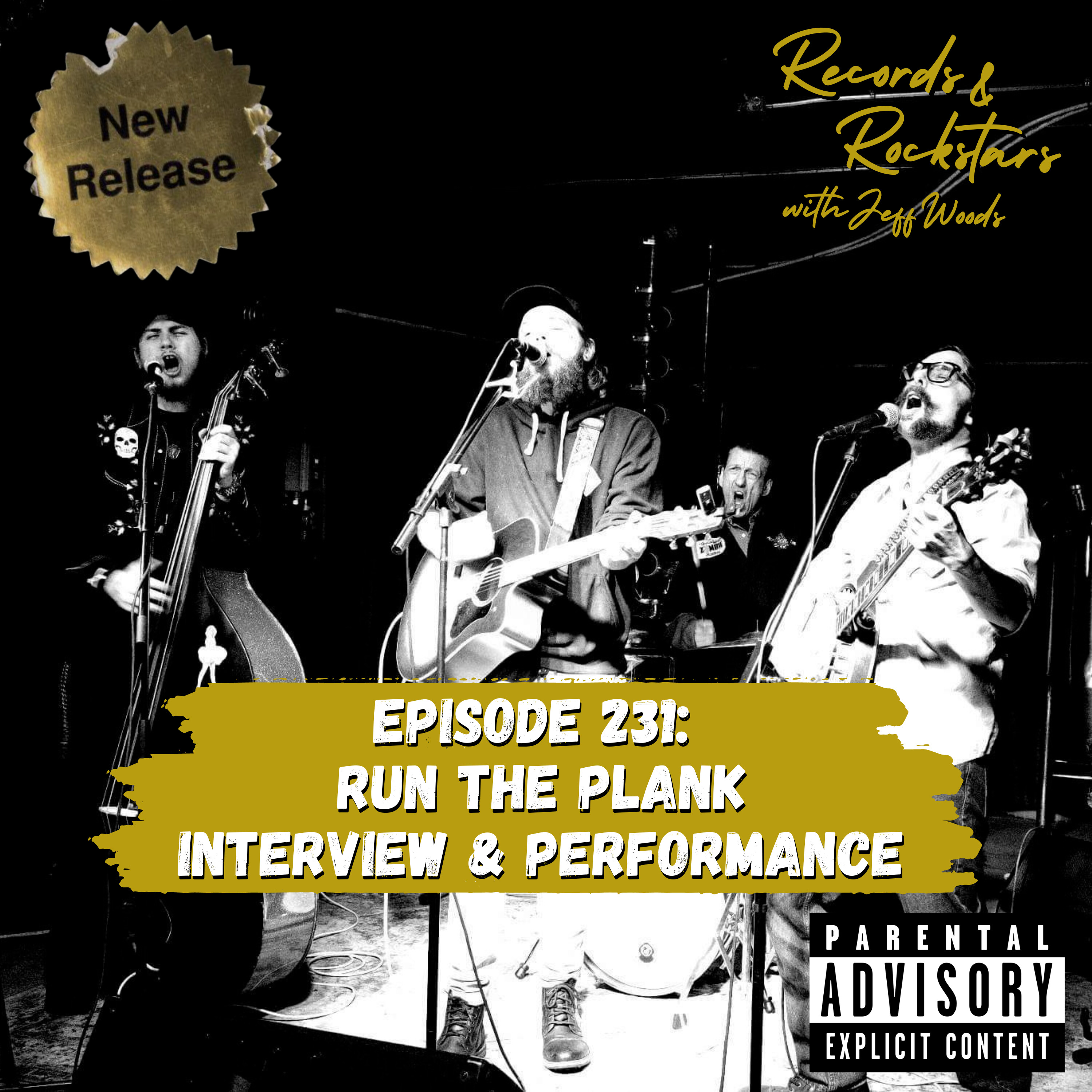 231: Run The Plank Interview and Performance
