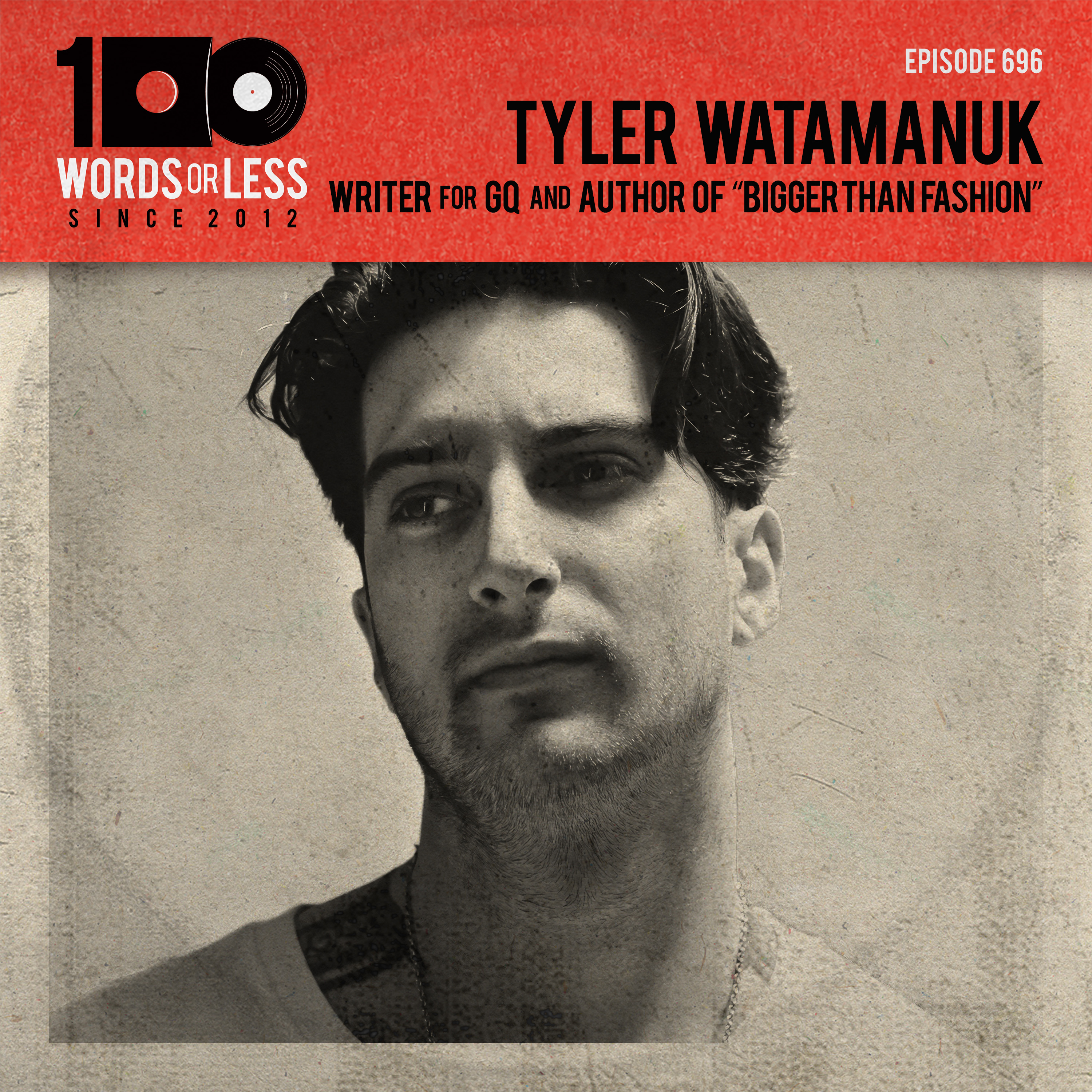 Tyler Watamanuk, writer for GQ and author of “Bigger Than Fashion”