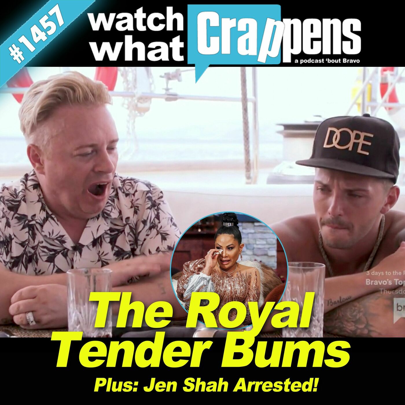 BelowDeckSailing: The Royal Tender Bums; Plus, Jen Shah Arrested!