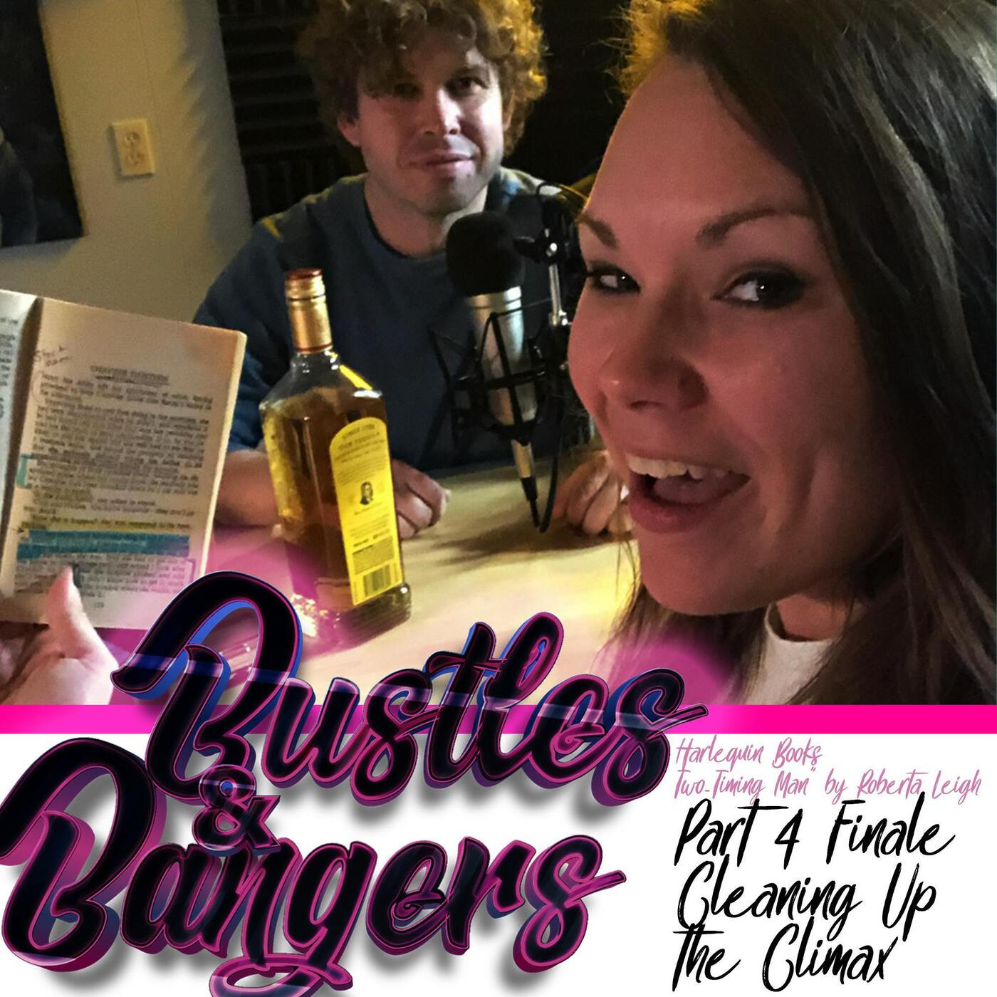 Episode 8: Harlequin Books - "Two-Timing Man" by Roberta Leigh - Part 4 - Finale Cleaning Up the Climax episode artwork