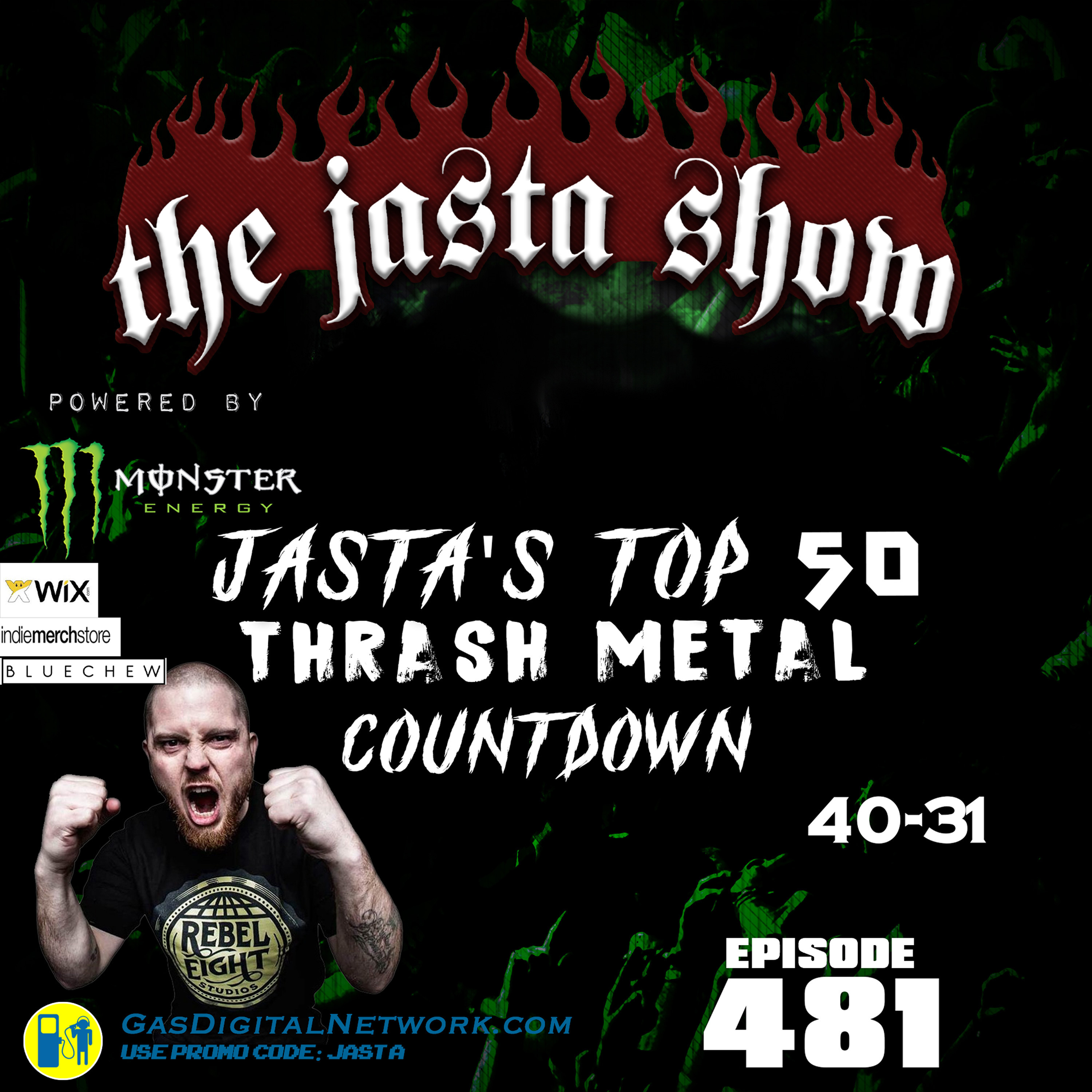 Episode #481 - Jasta's Top 50 Thrash Metal Countdown 40-31
