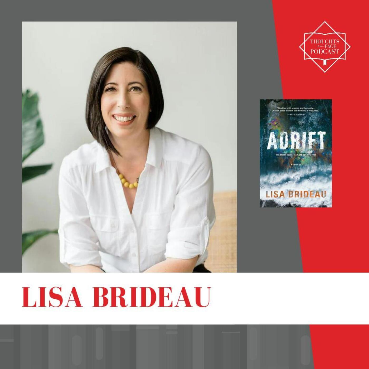 Interview with Lisa Brideau - ADRIFT