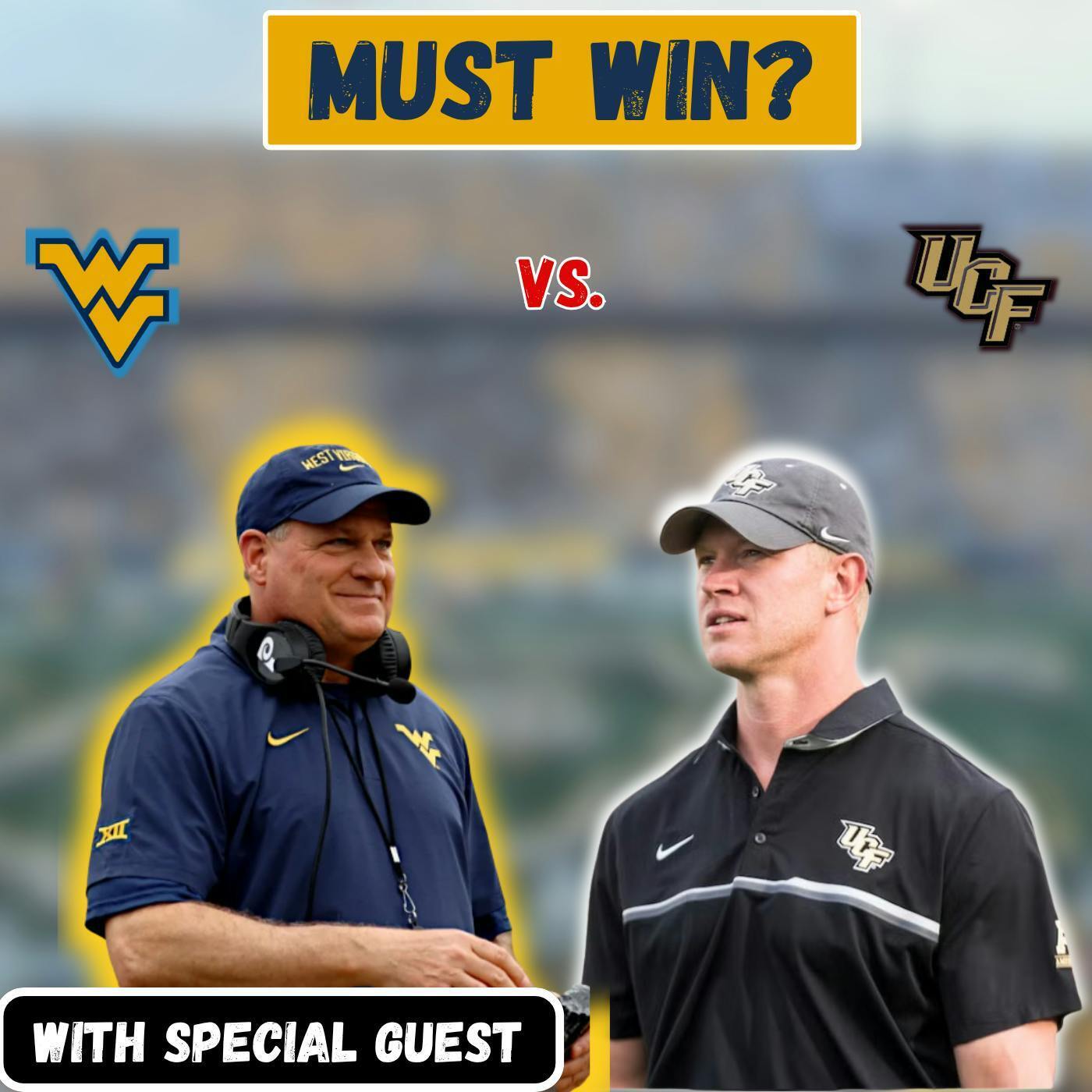 Is the UCF Game a MUST WIN for WVU Football? | with Sons of UCF episode artwork