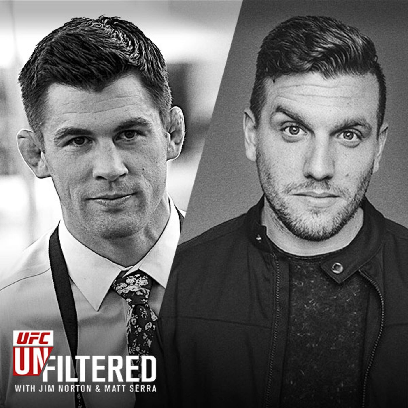 UFC Unfiltered with Jim Norton and Matt Serra