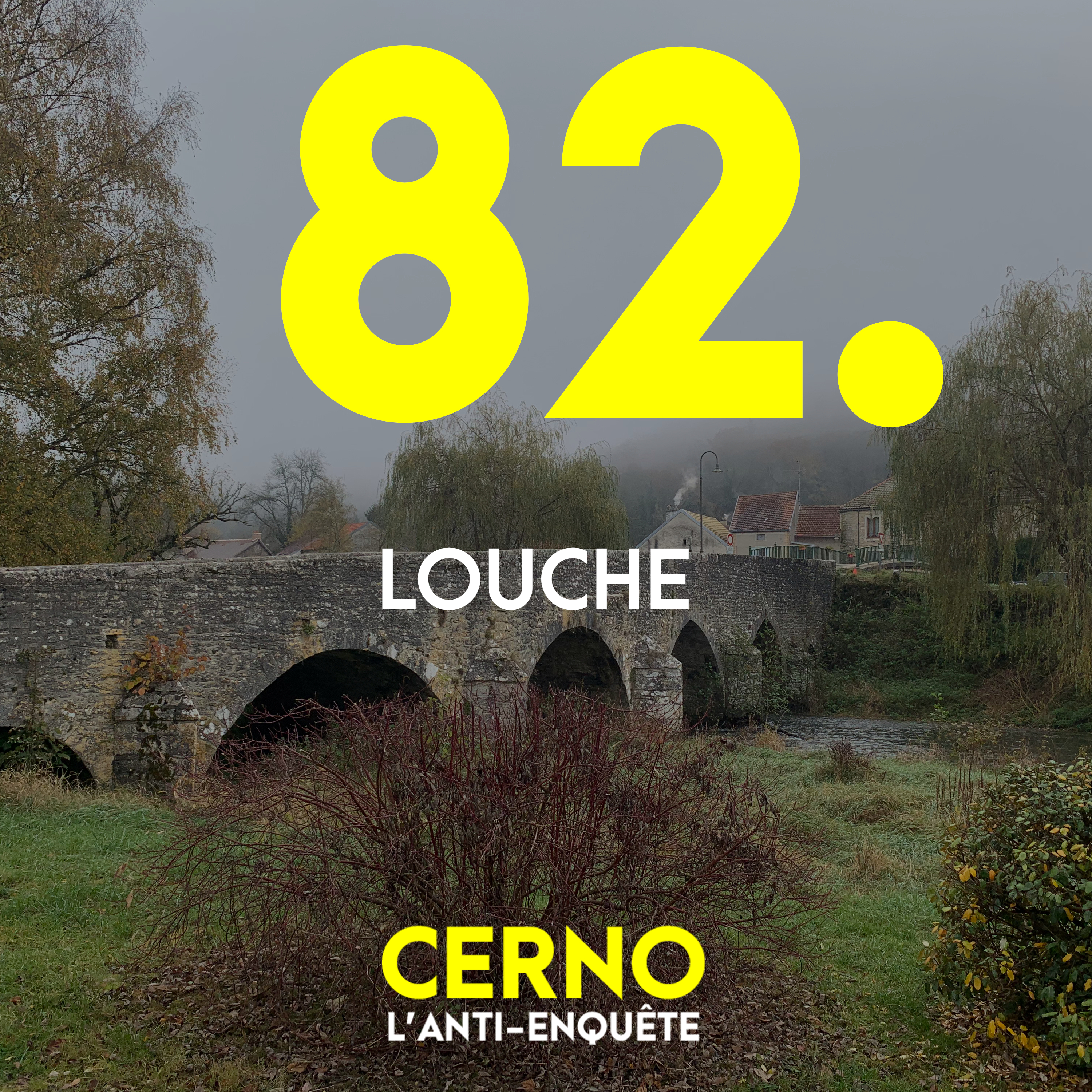 Episode 82 : Louche