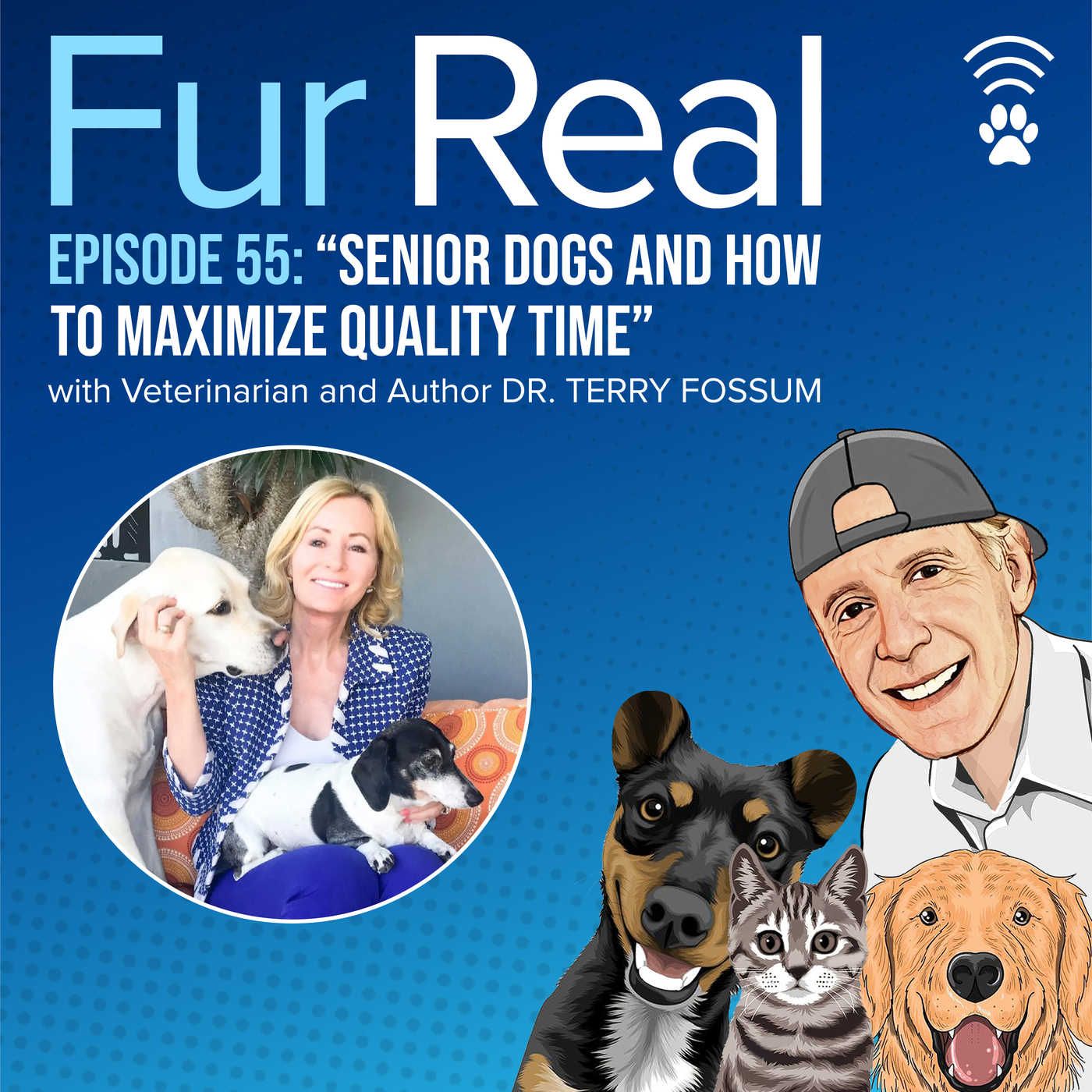 "SENIOR DOGS AND HOW TO MAXIMIZE QUALITY TIME" with Veterinarian and Author Dr. Terry Fossum