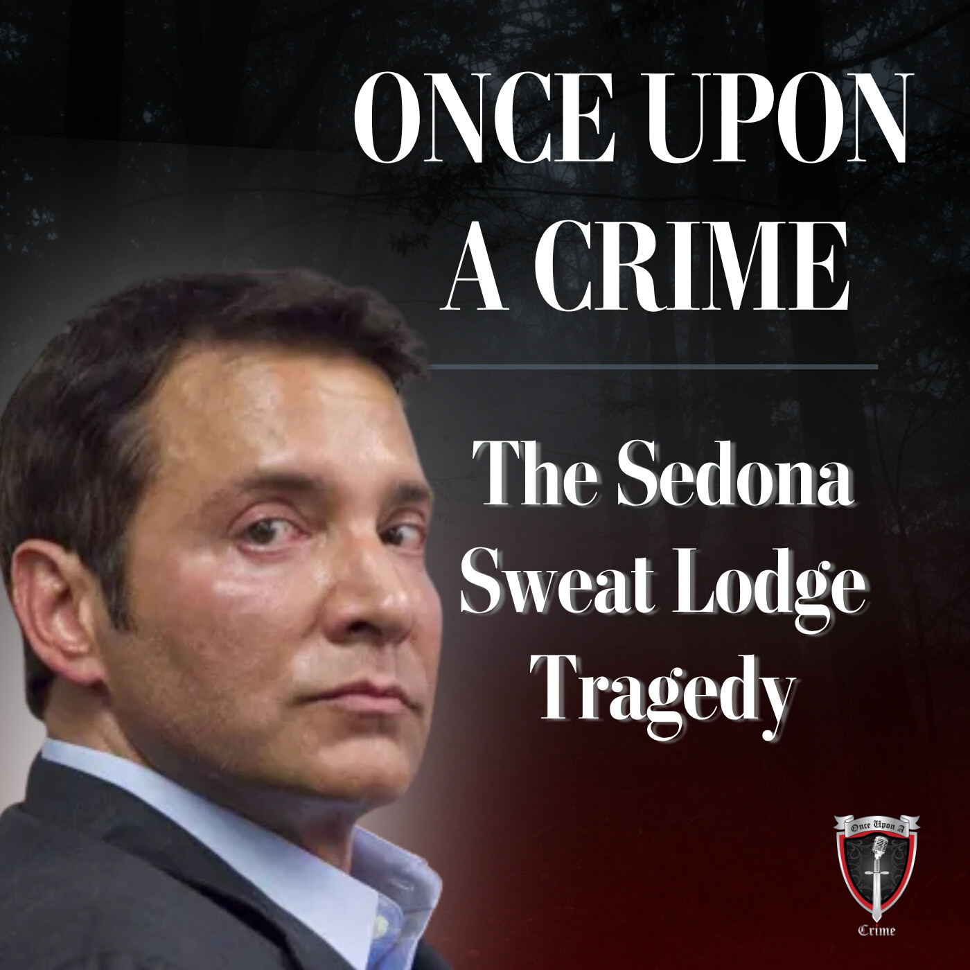 The Sedona Sweat Lodge Tragedy
