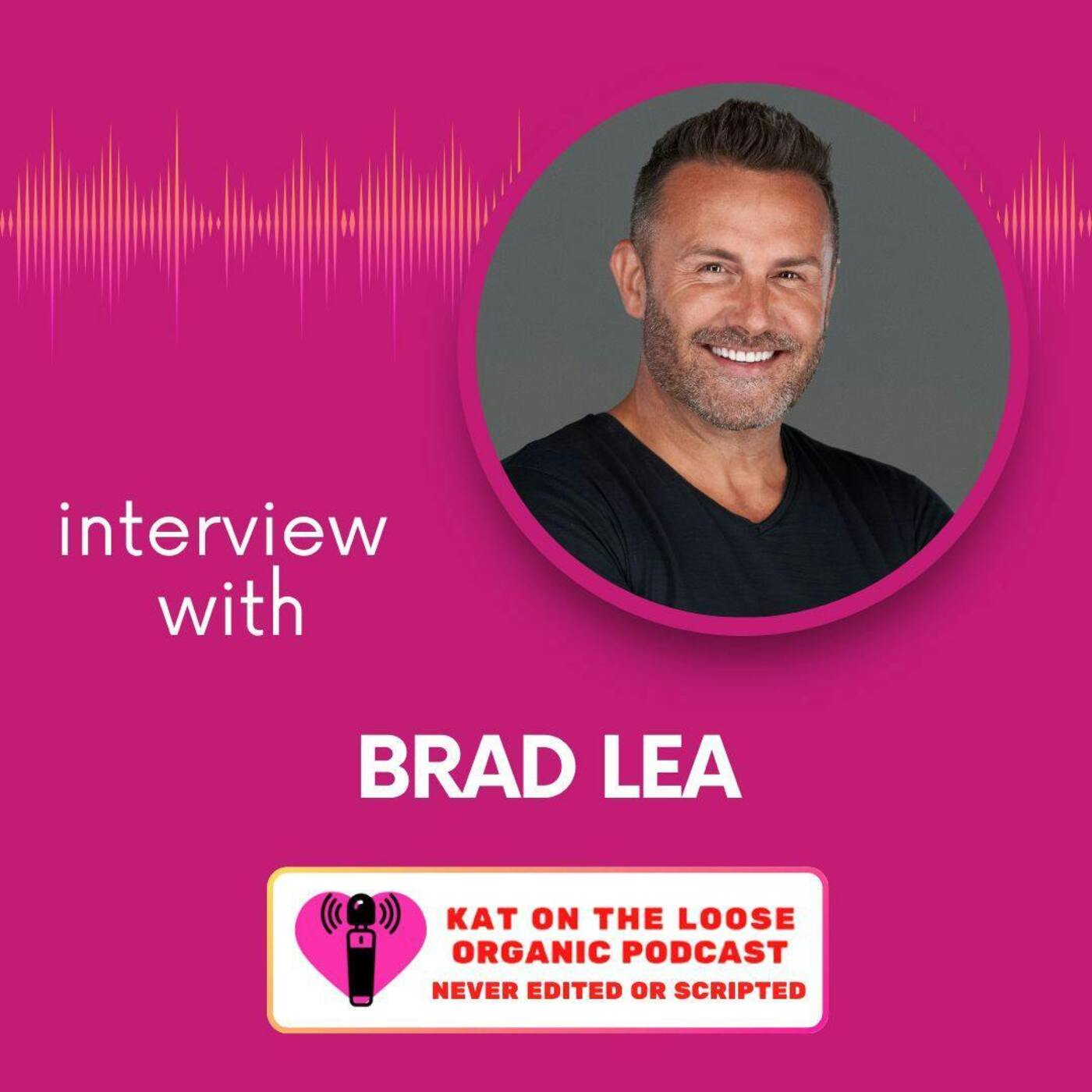 Episode art: Business Mogul Brad Lea