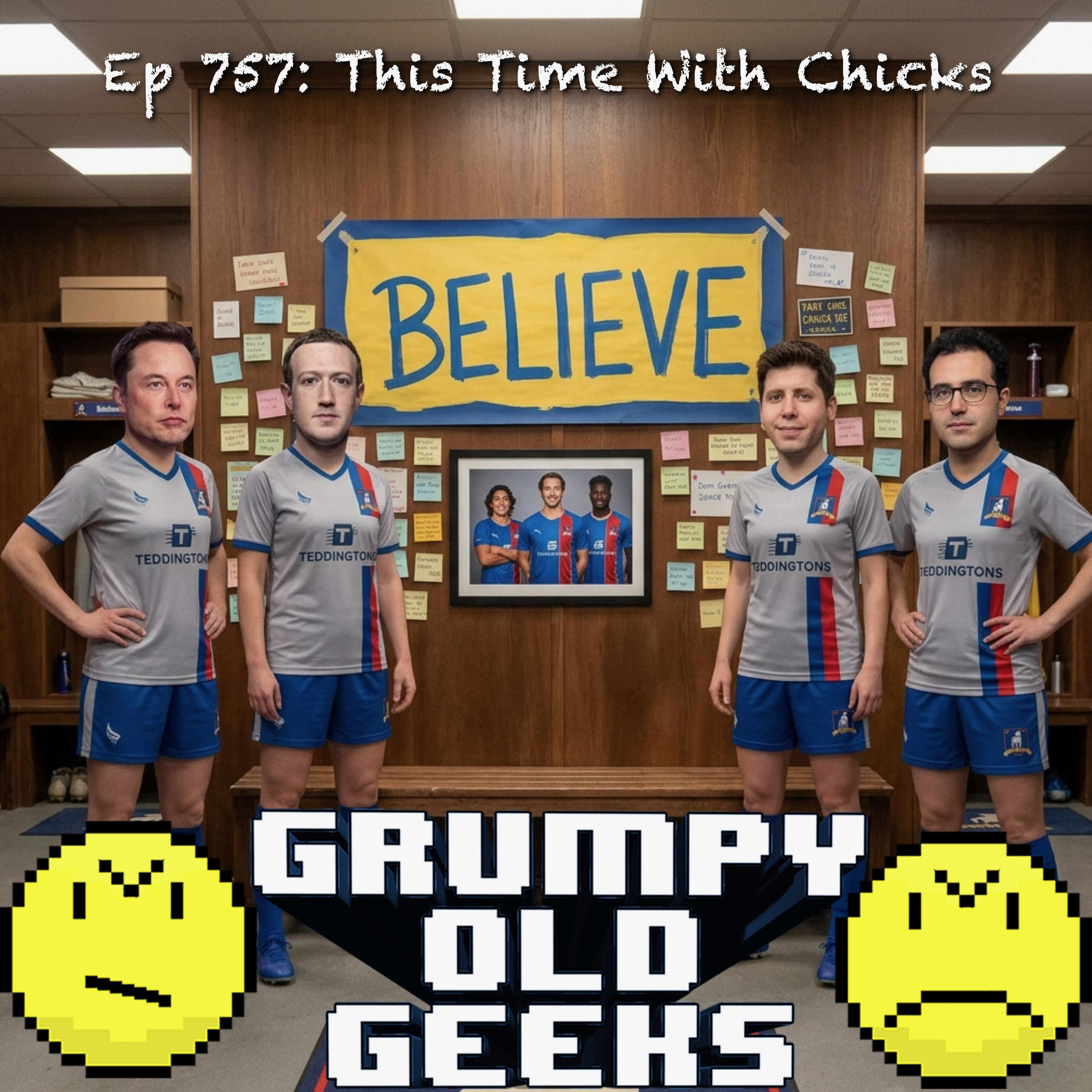 757: This Time With Chicks
