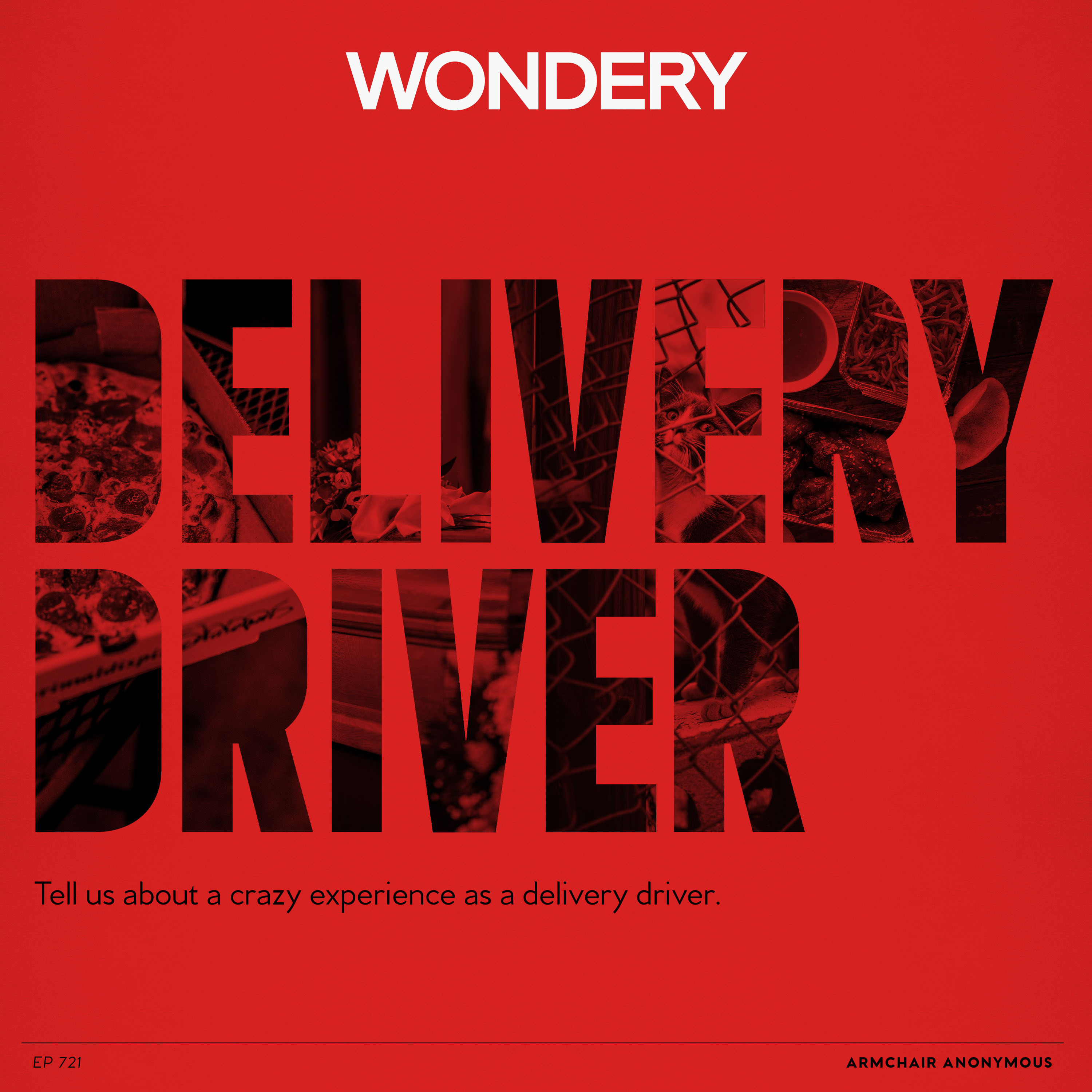 Armchair Anonymous: Delivery Driver