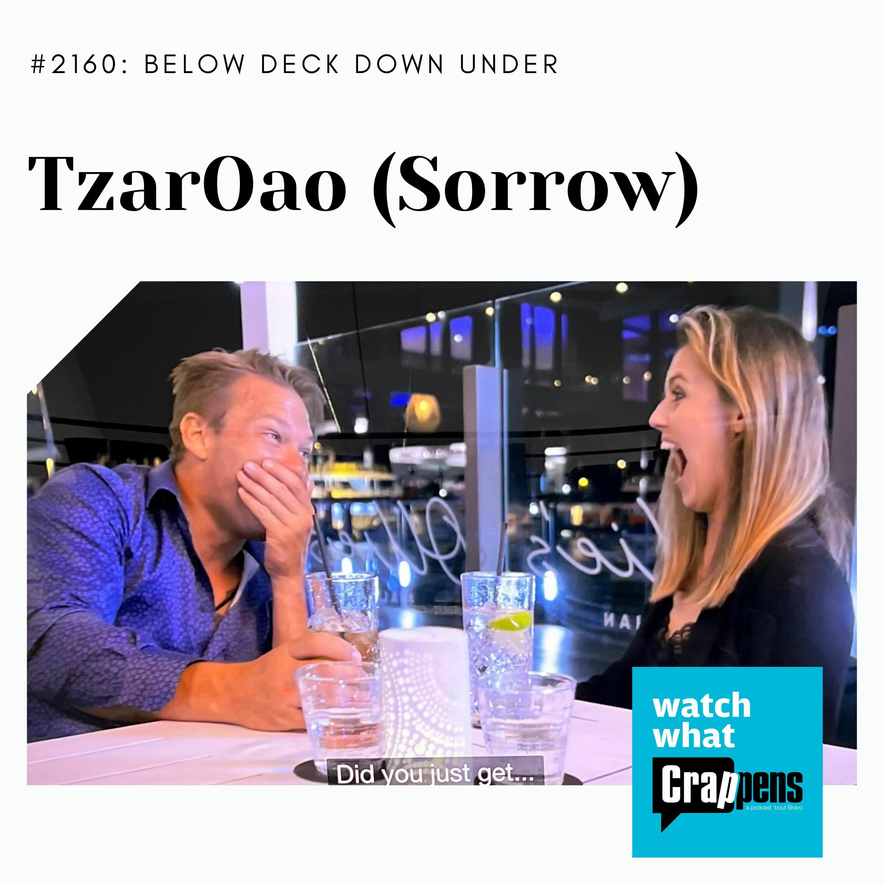 Below Deck Down Under: TzarOao (Sorrow)