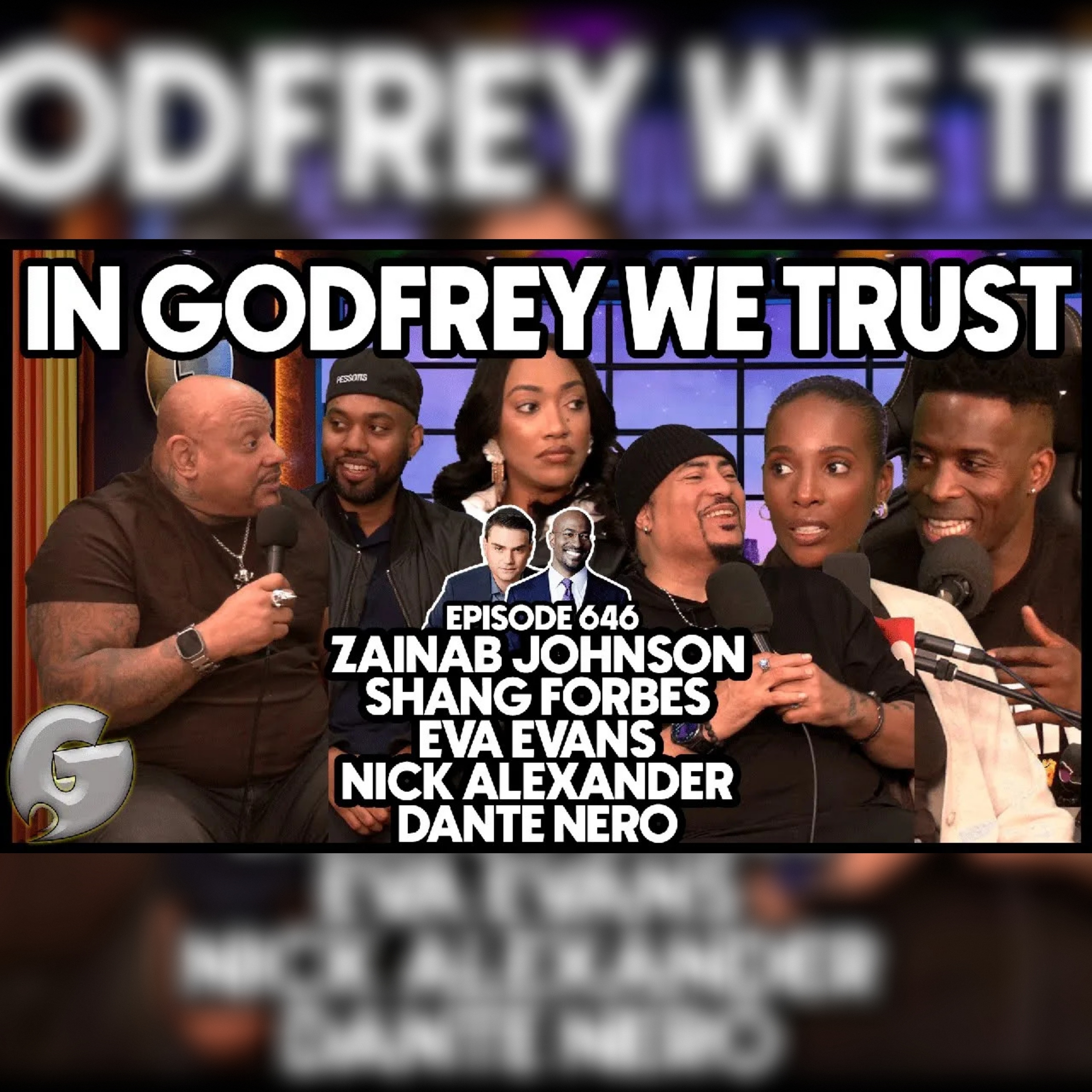 646. Snack List/Smack List l Zainab Johnson, Shang Forbes, Eva Evans, Nick Alexander and Dante Nero 646. Snack List/Smack List l Zainab Johnson, Shang Forbes, Eva Evans, Nick Alexander and Dante Nero