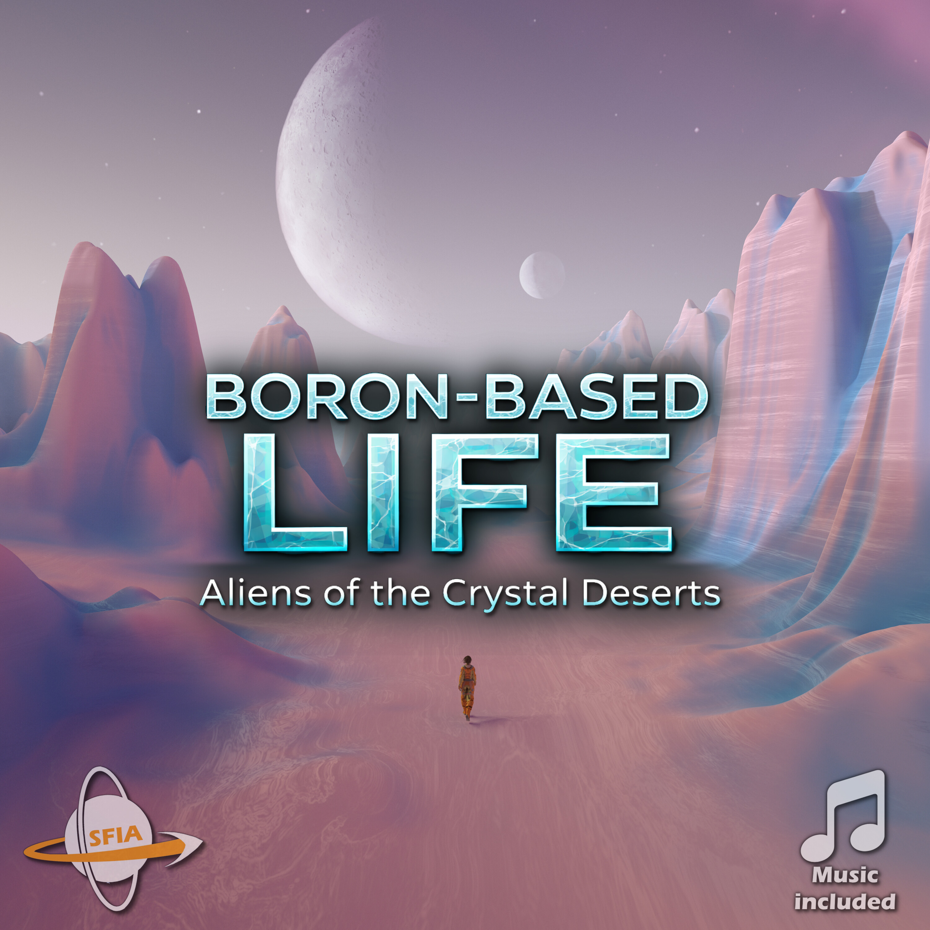 Boron-Based Life – Aliens of the Crystal Deserts