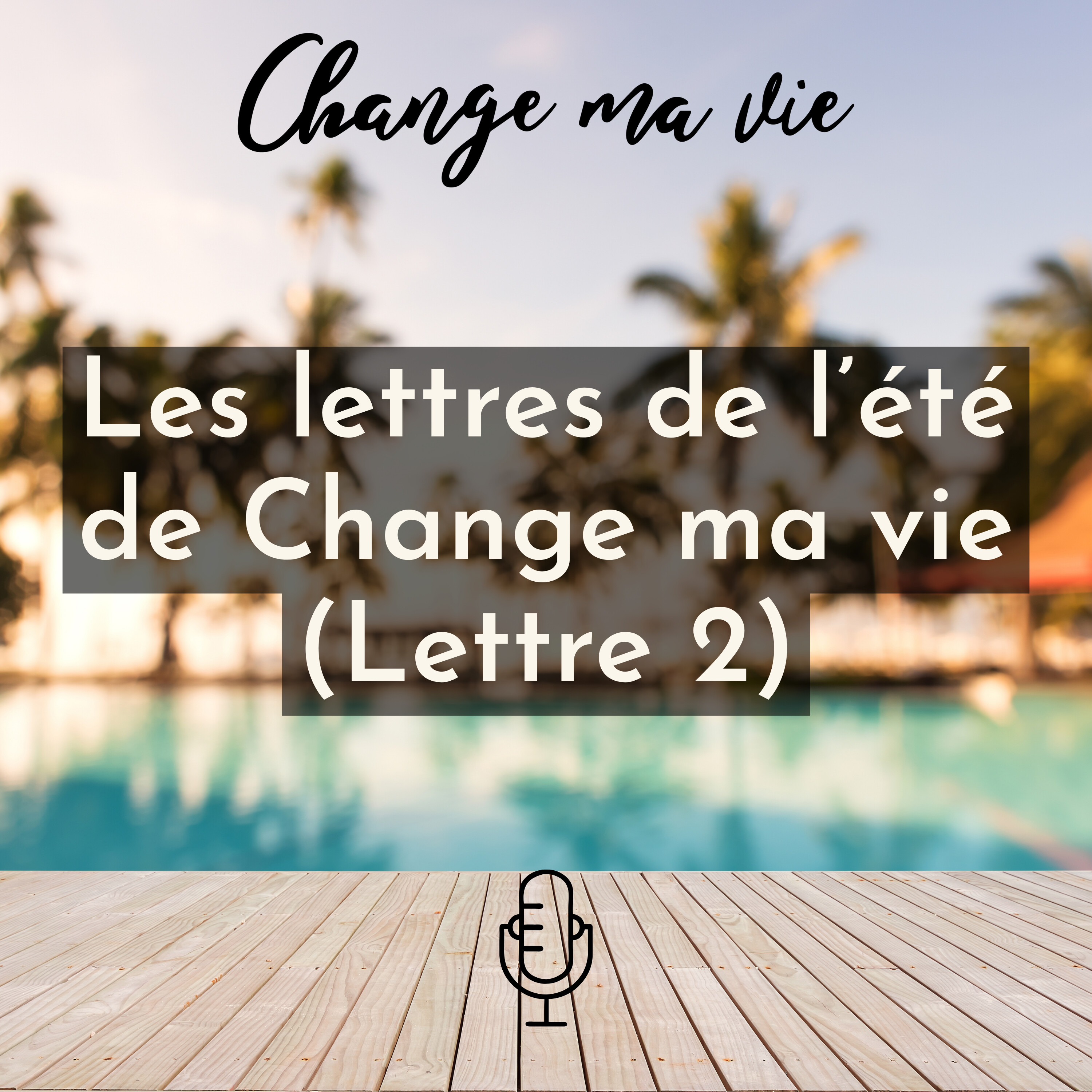 Les Lettres de l’été : Lettre 2 (Argent)
