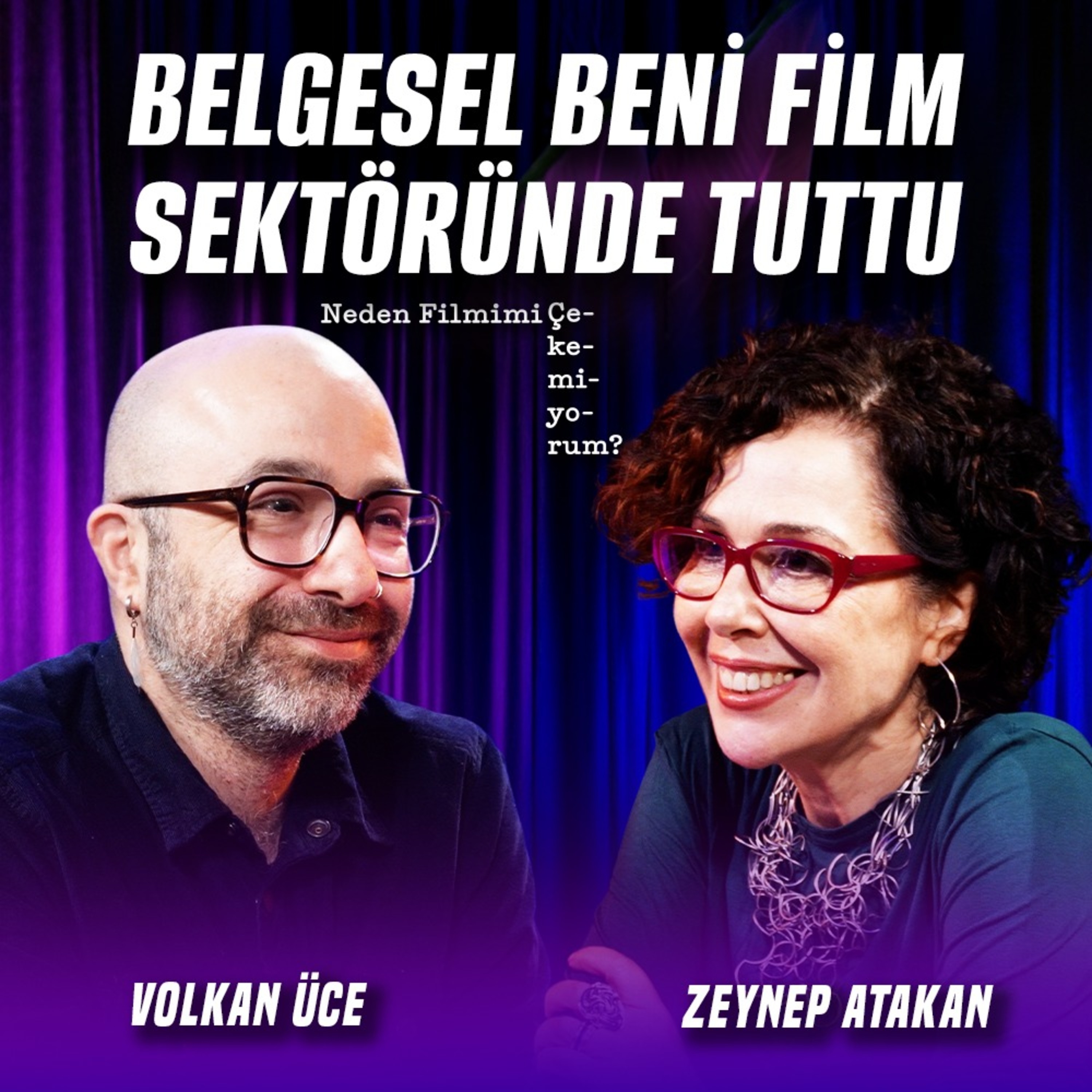 Ben İnsanlara Cevap Vermek Değil, Soru Sormalarına Katkıda Bulunmak İstiyorum | Konuk: Volkan Üce episode artwork
