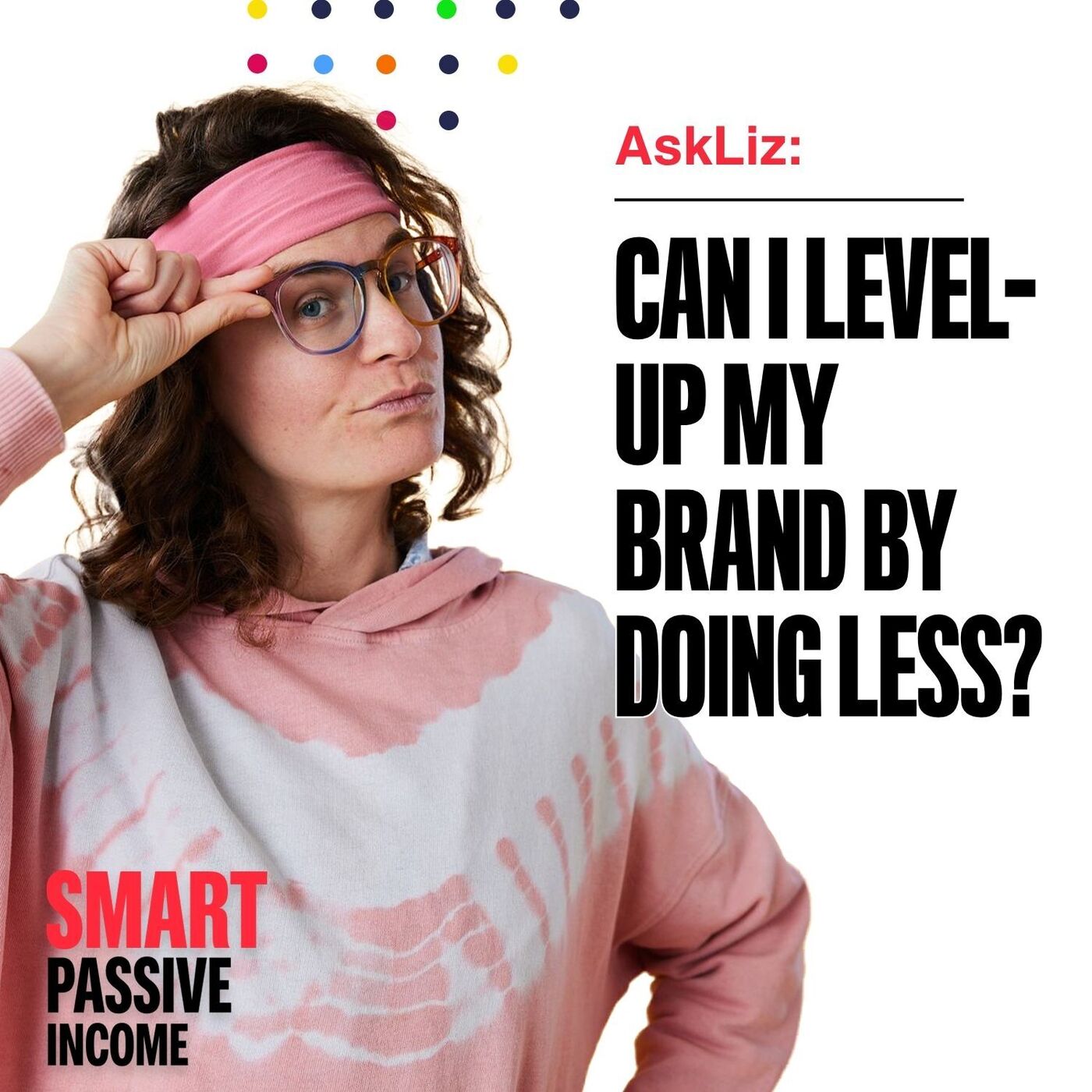 Can I Level-up My Brand by Doing Less?