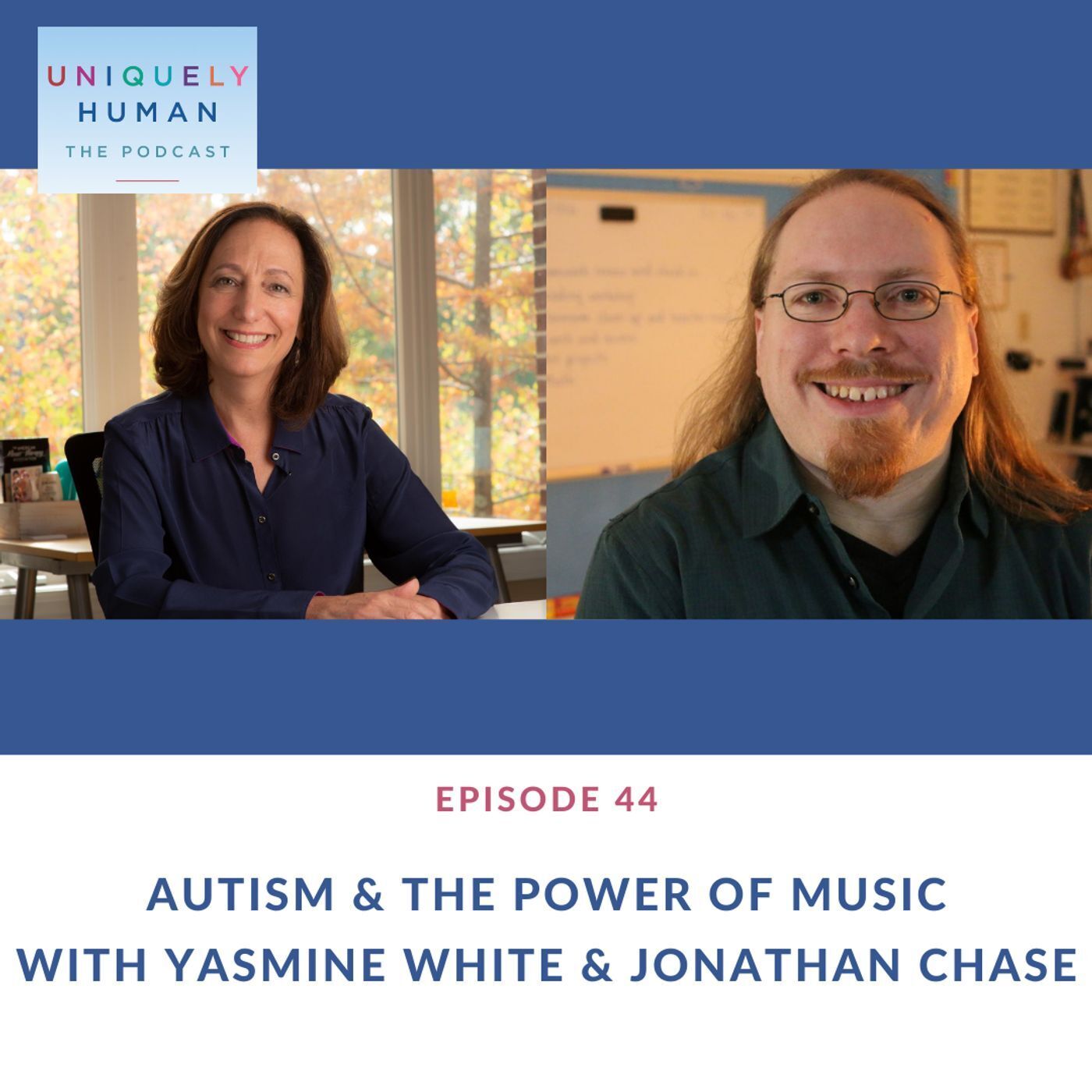 Autism and the Power of Music with Yasmine White & Jonathan Chase - podcast episode cover