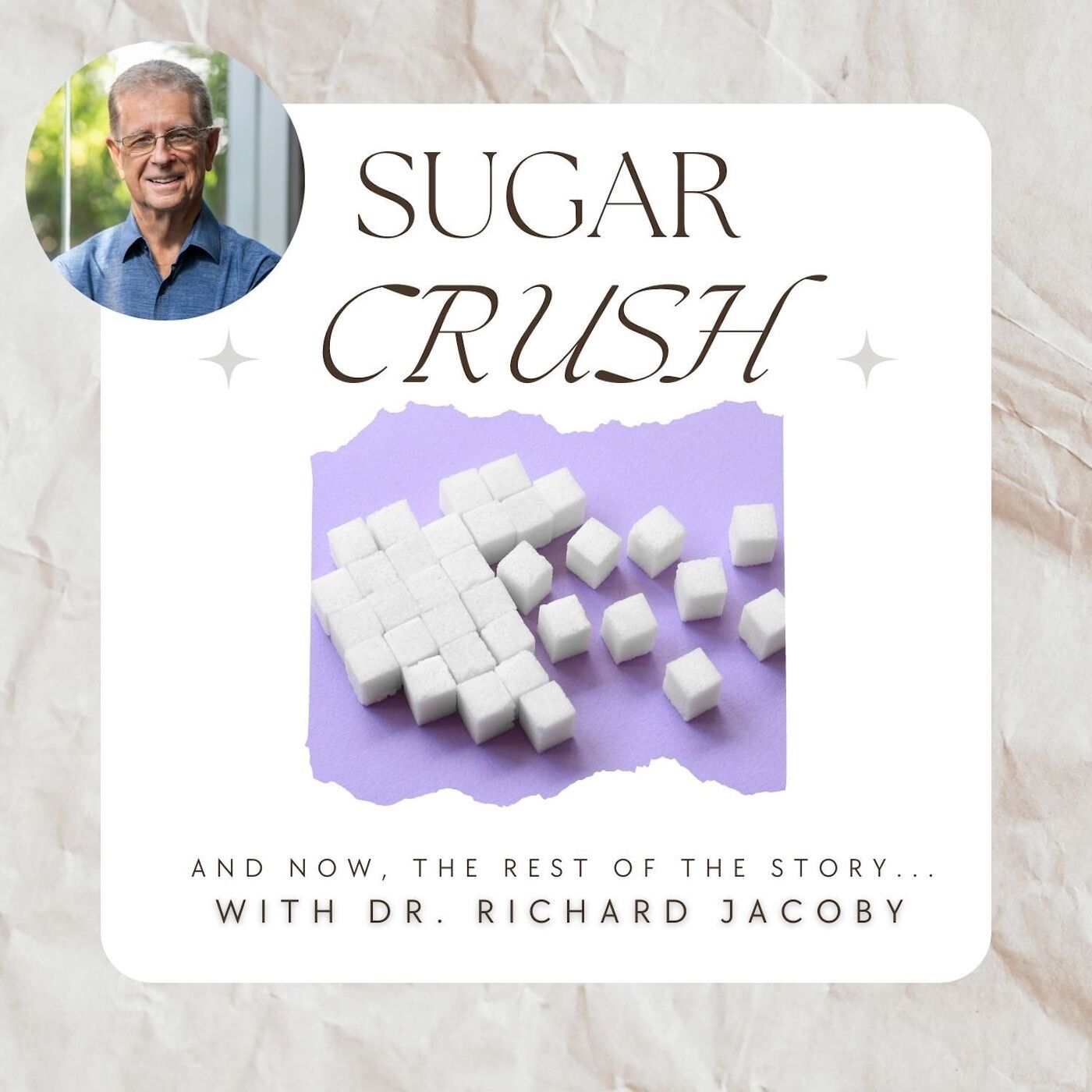Sugar Crush: And Now, The Rest of the Story...