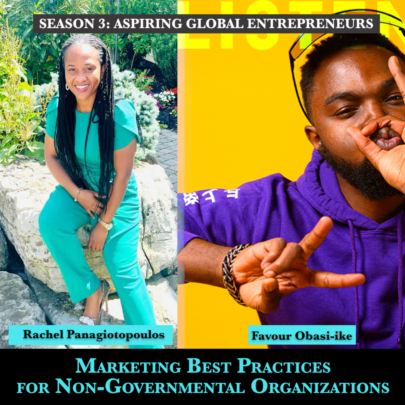 (A.G.E) Season 4 Starts!!!! Marketing Best Practices for Non-Governmental Organizations with Rachel Panagiotopoulos 🌎 - 133