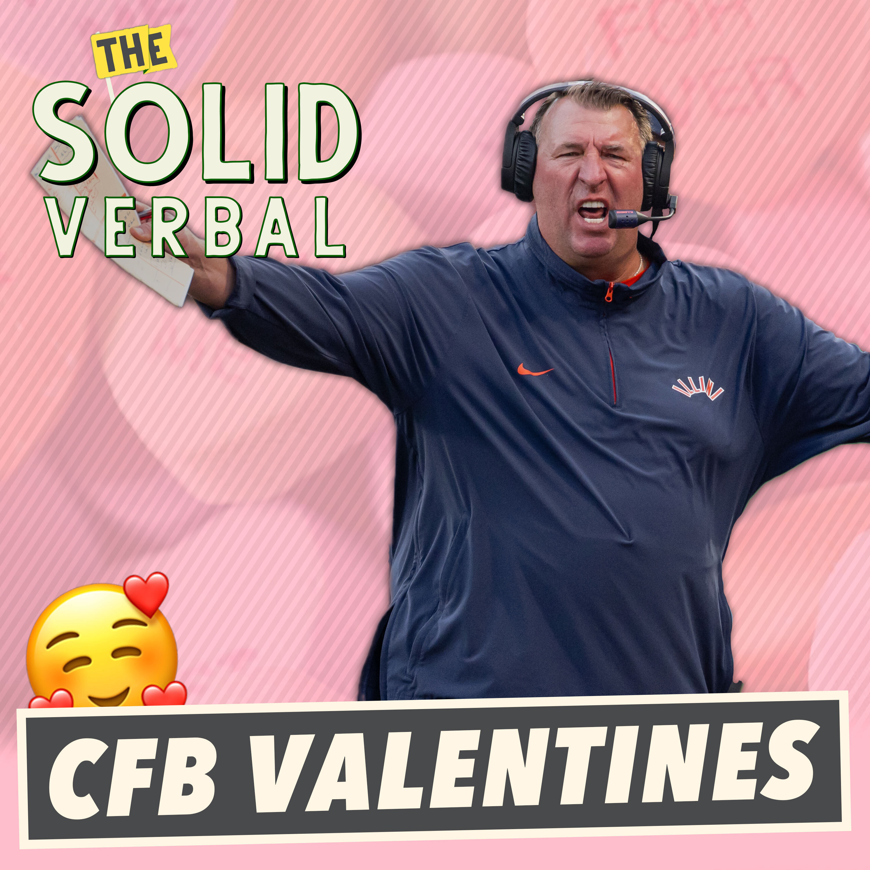 THE VALENTINE'S DAY SPECIAL: College Football Coaches, Players, and Trends We Loved Last Season — The Solid Verbal College Football cover