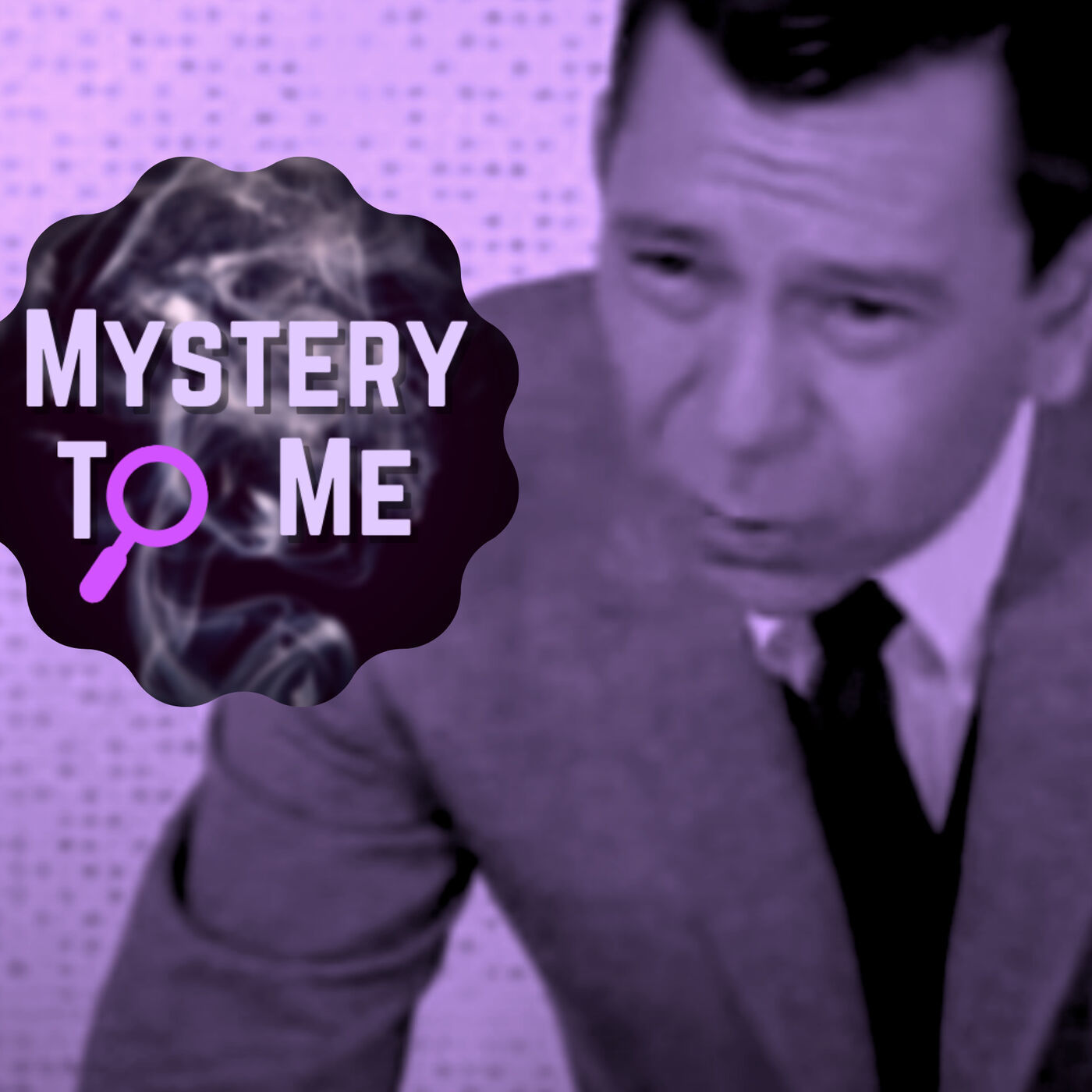 Mystery to Me