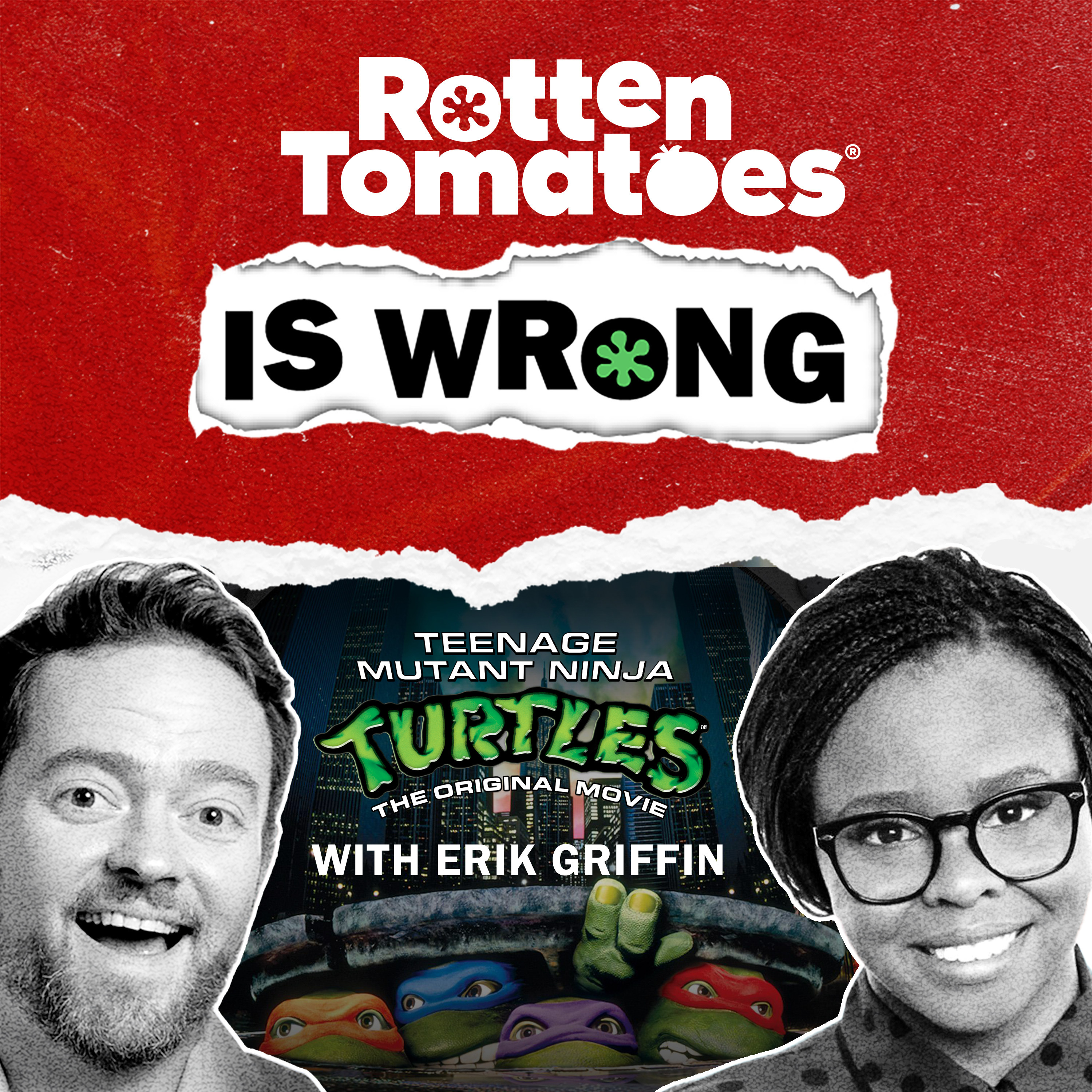 147: We're Wrong About... Teenage Mutant Ninja Turtles (1990) with Erik Griffin