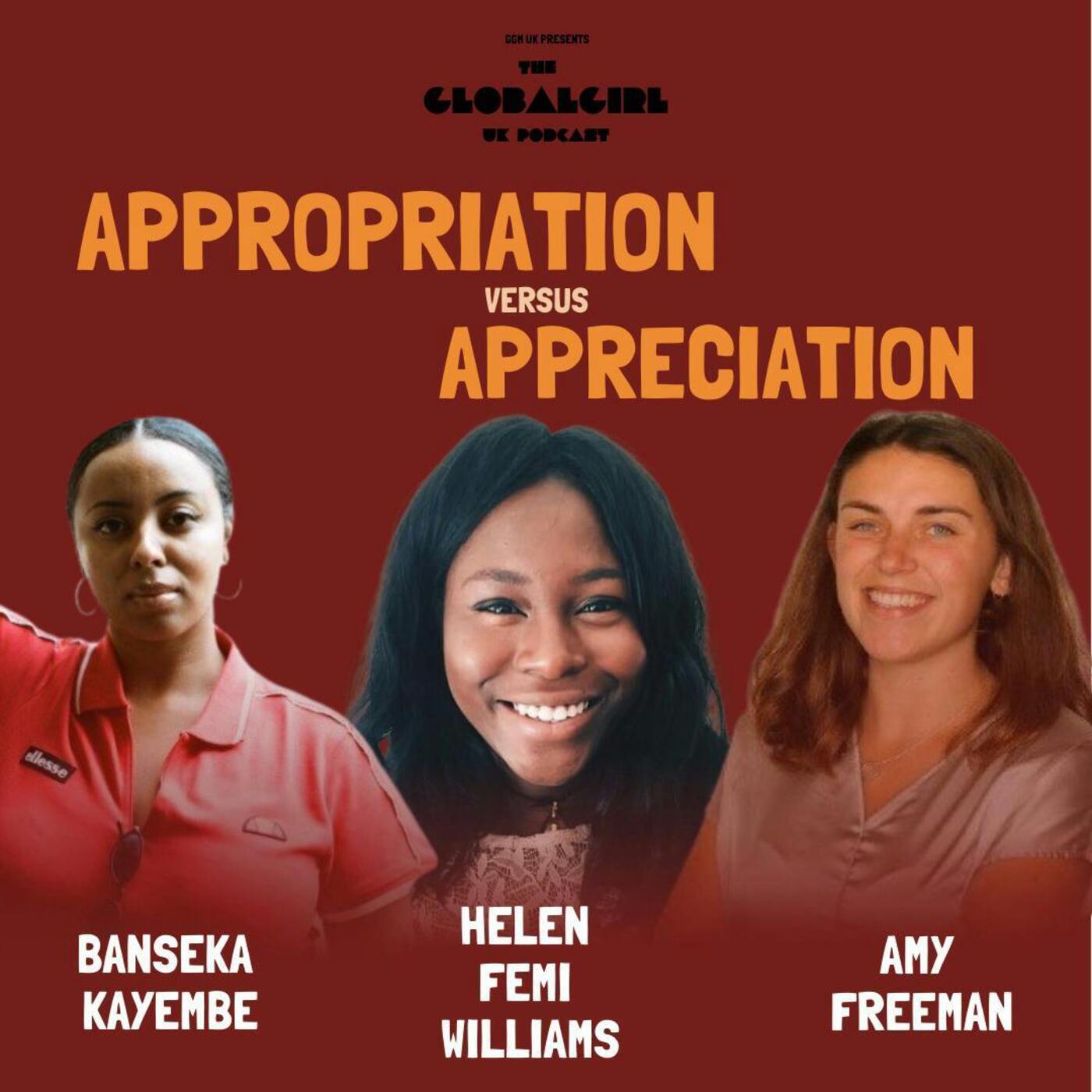 Appreciation vs Appropriation (with Banseka Kayembe, Helen Femi Williams and Amy Freeman)