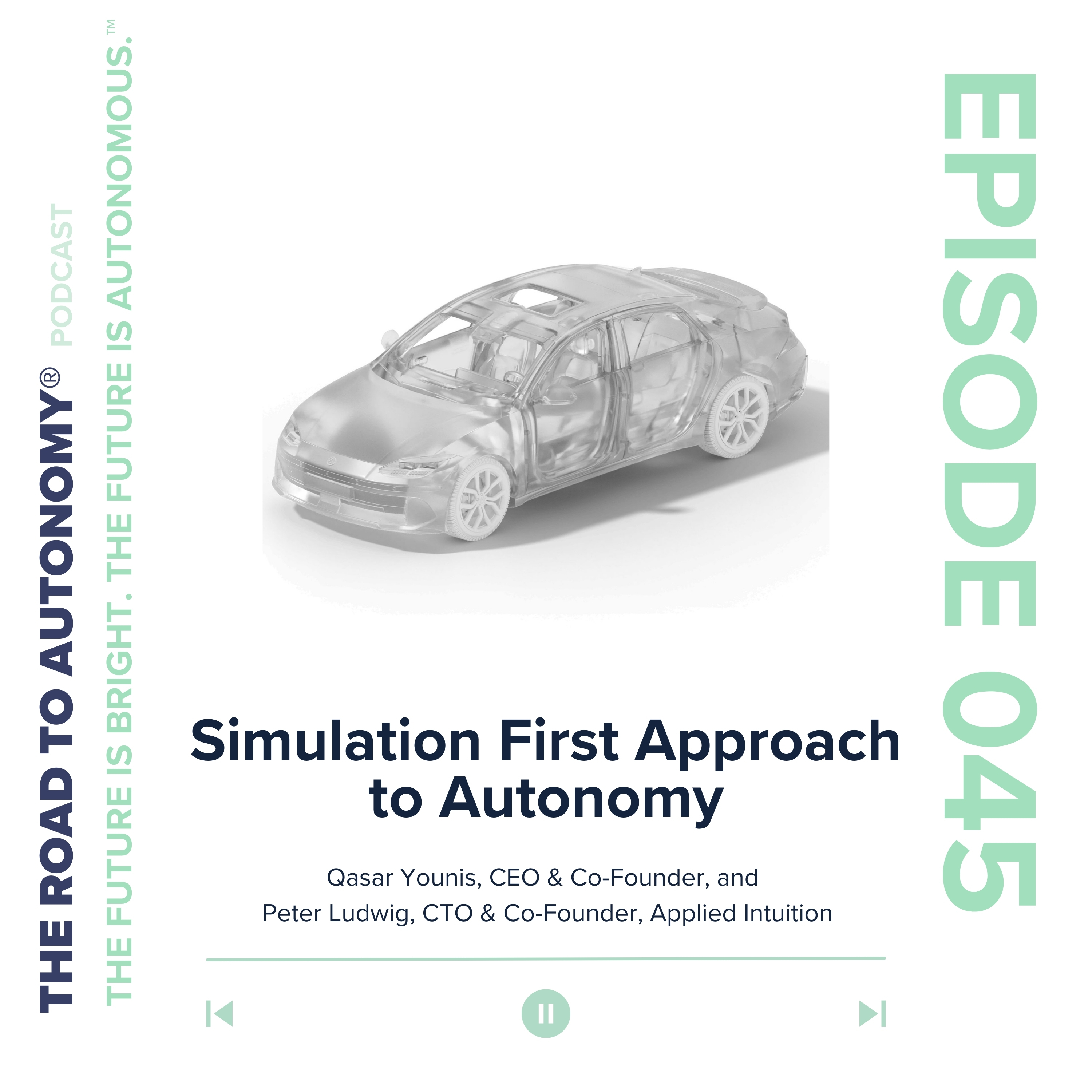 cover of episode Episode 45 | Simulation First Approach to Autonomy