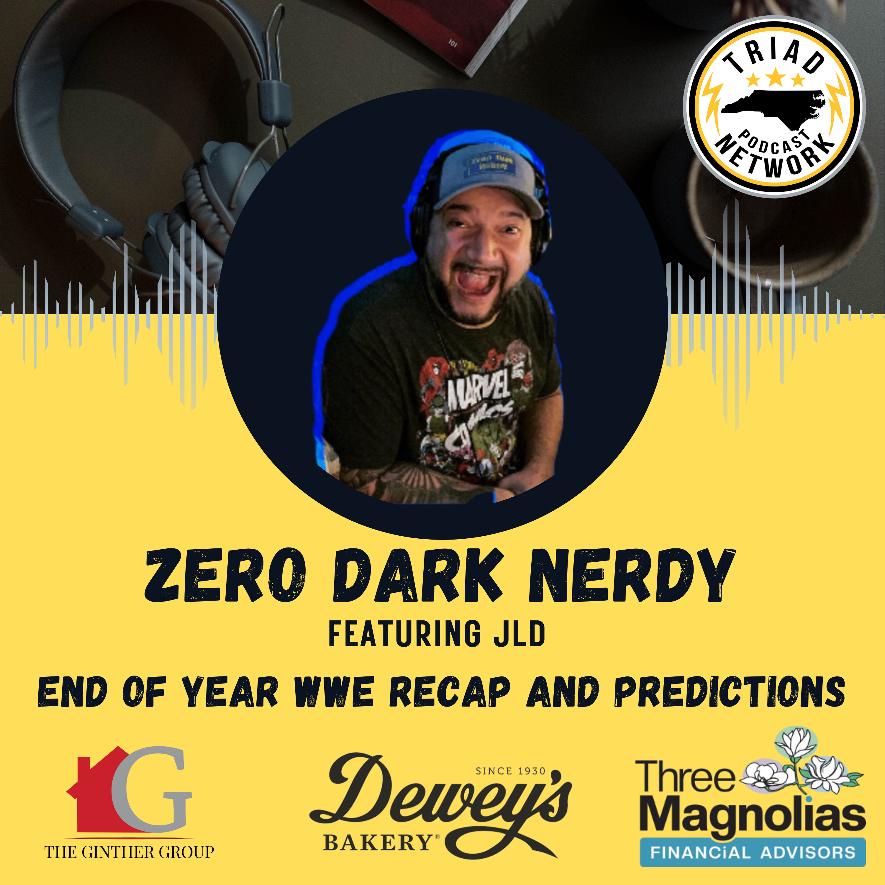 Zero Dark Nerdy - 2025 WWE Recap & End-of-Year Predictions with JLD