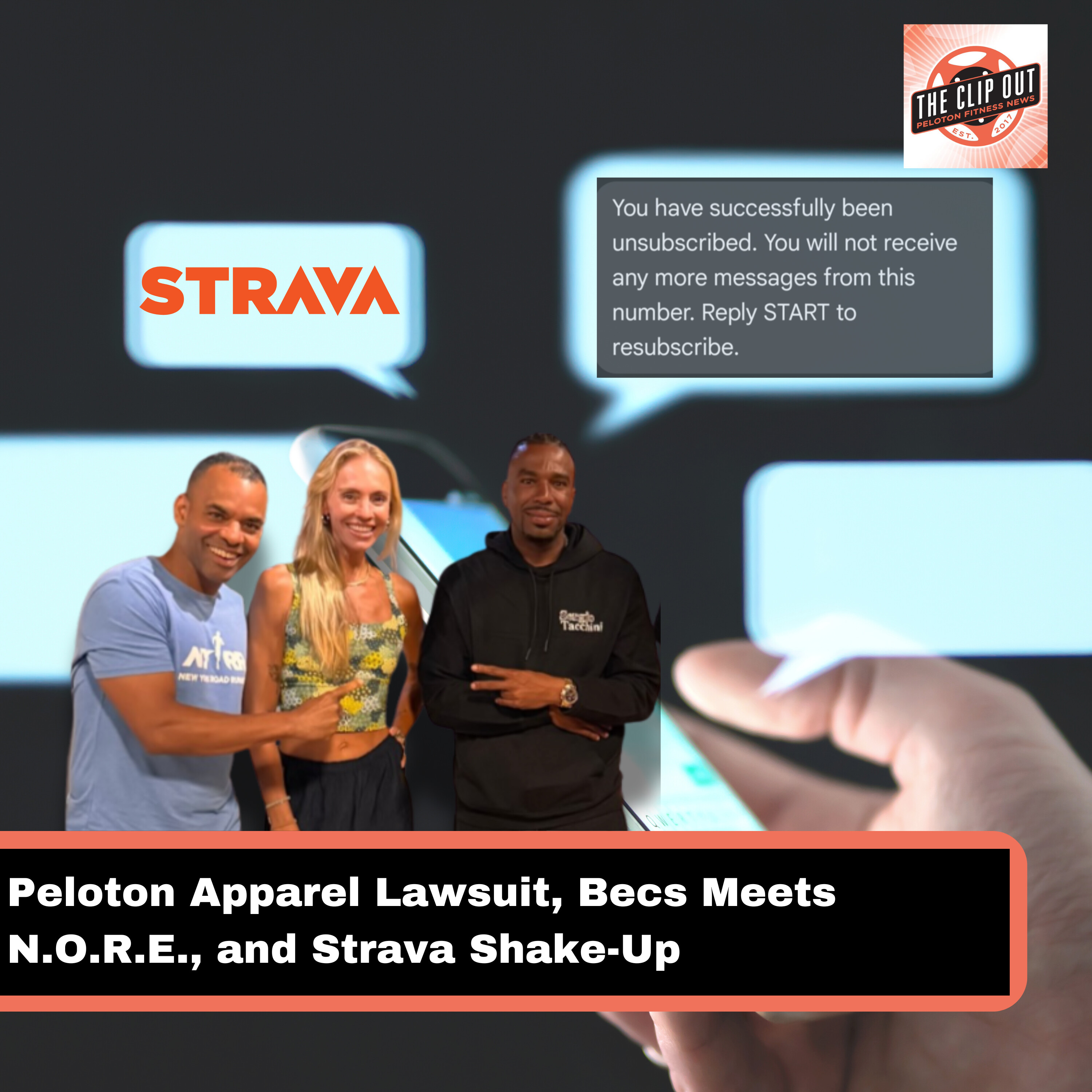 Peloton Apparel Lawsuit, Becs Meets N.O.R.E., and Strava Shake-Up
