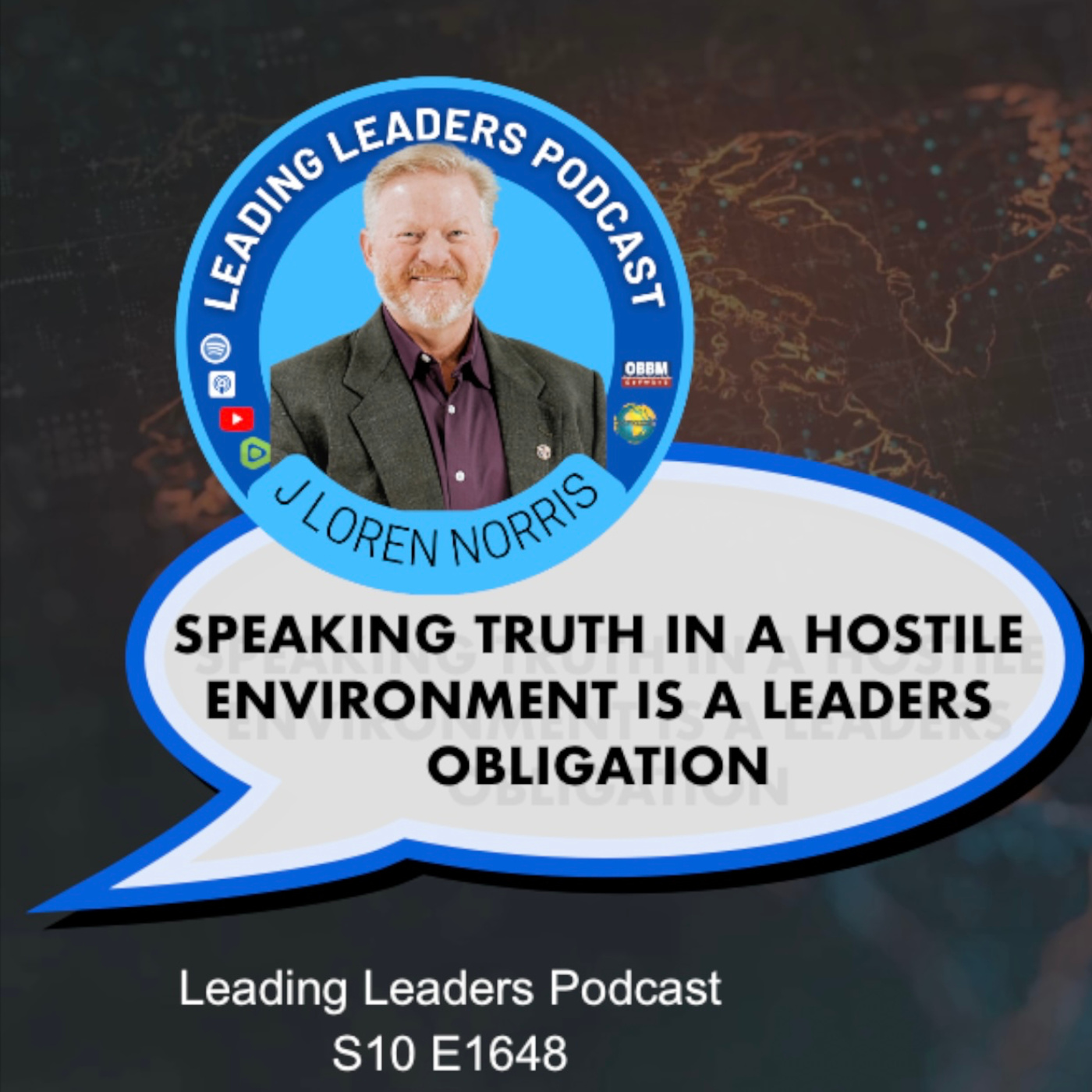 SPEAKING TRUTH IN A HOSTILE ENVIRONMENT IS A LEADERS OBLIGATION