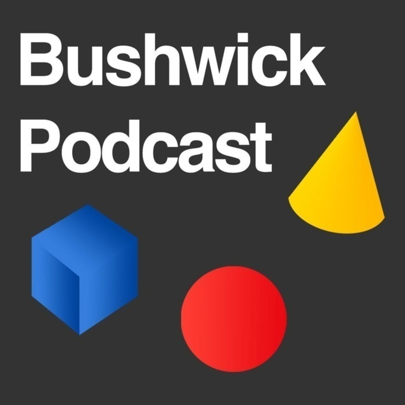 Bushwick Podcast