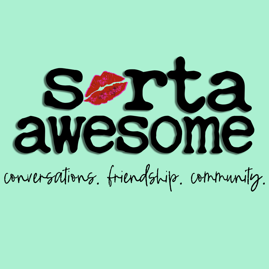 Show Notes Sorta Awesome