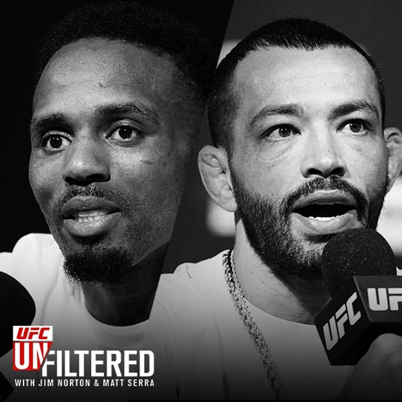 UFC Unfiltered with Jim Norton and Matt Serra