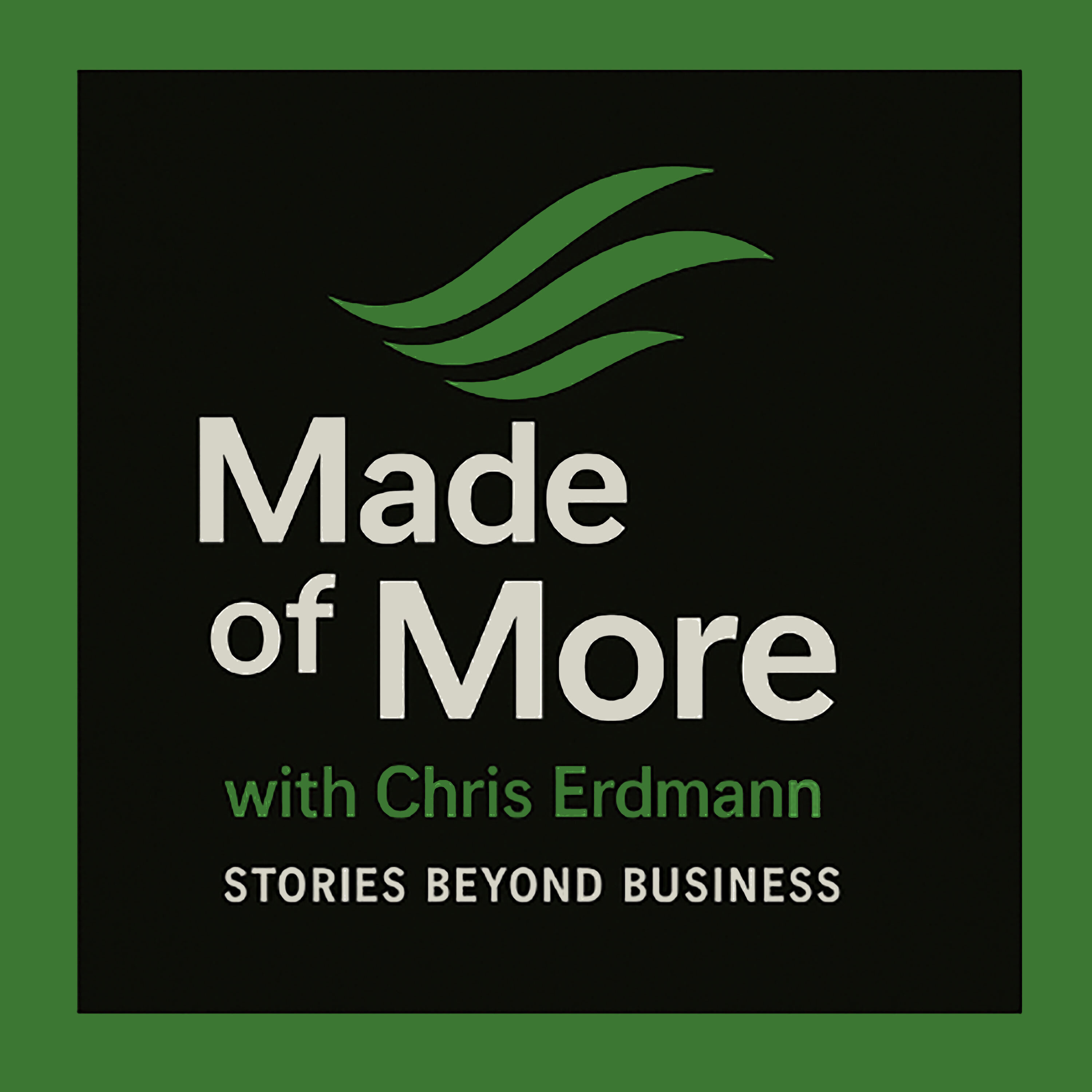 Made of More
