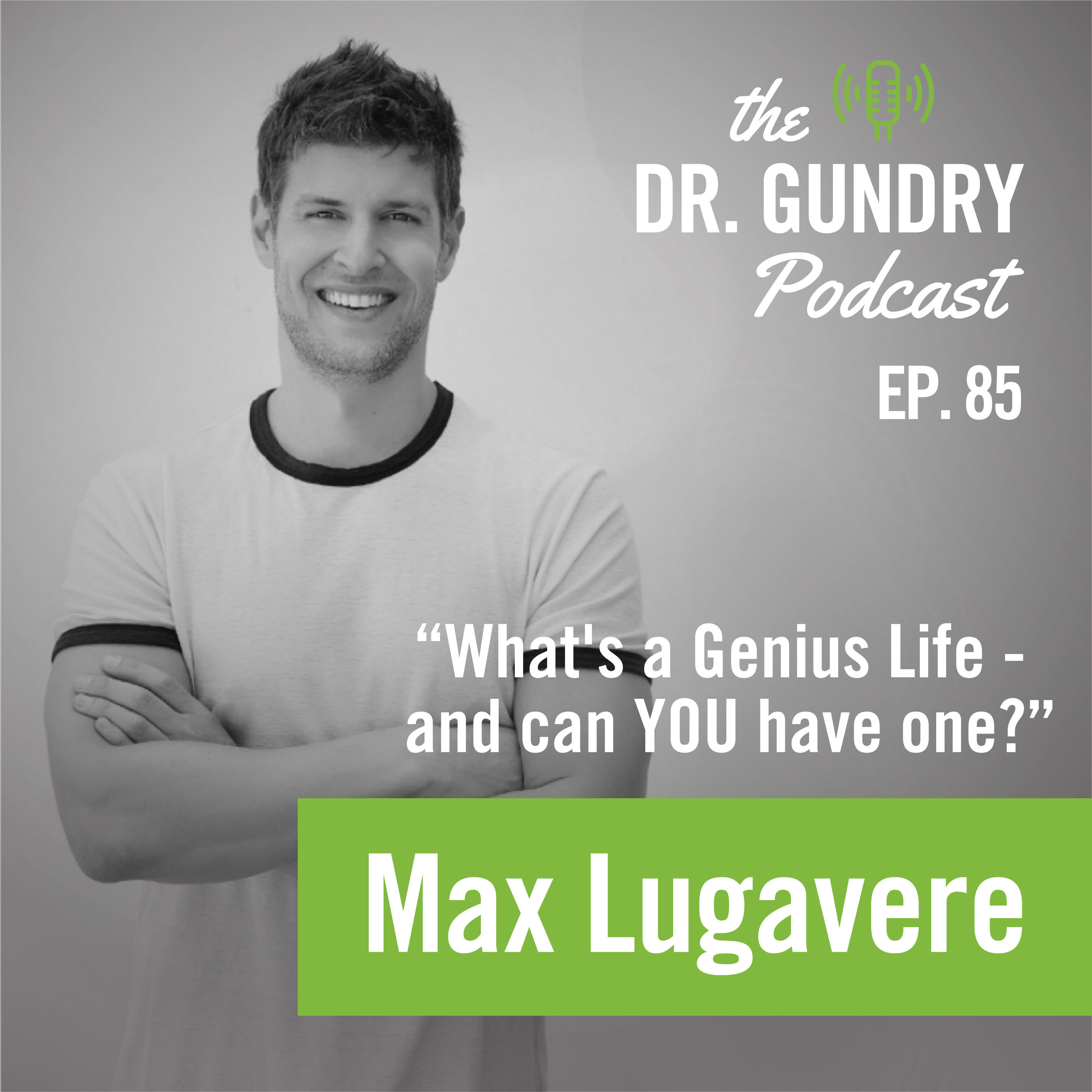 What's a Genius Life - and can YOU have one?